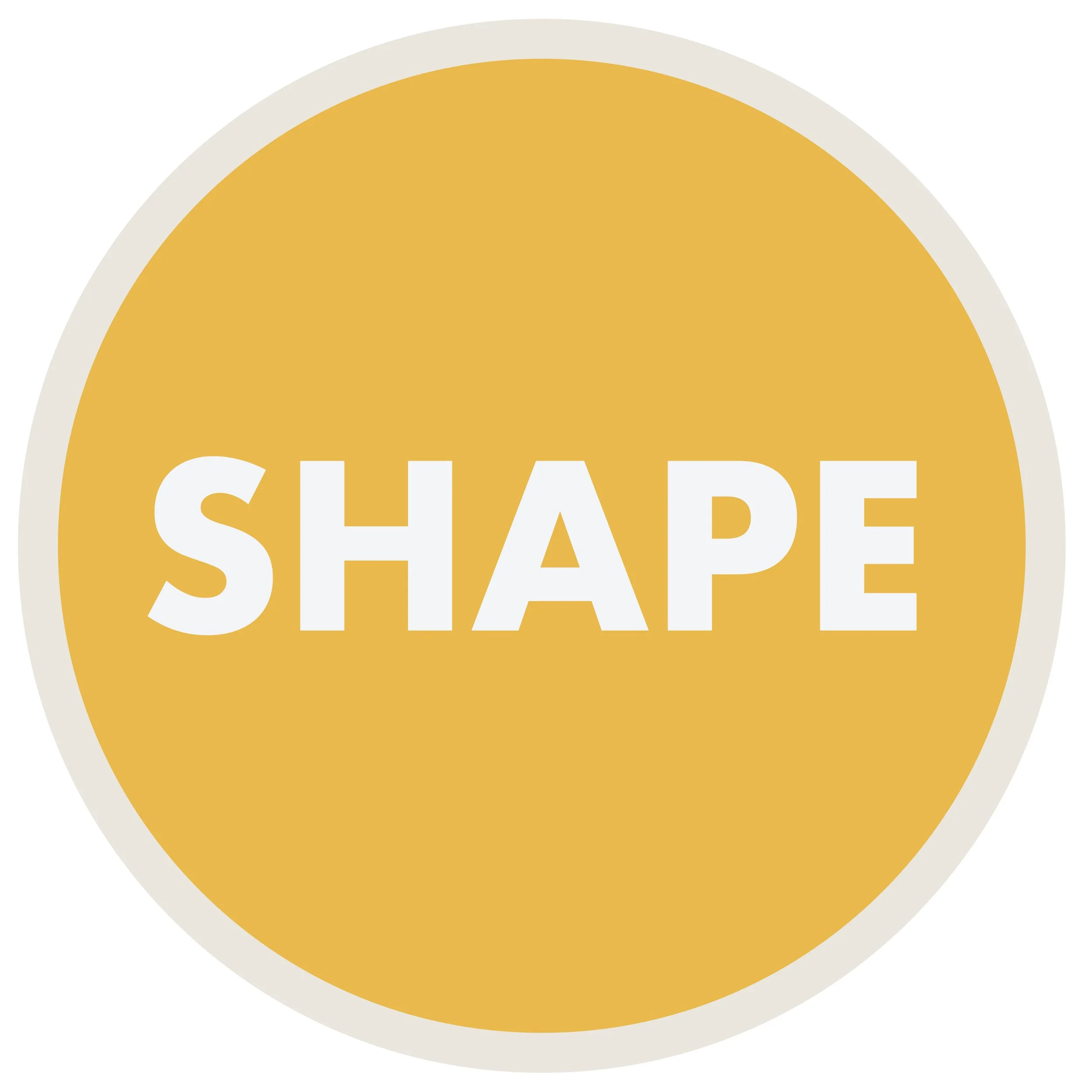 A circular yellow badge with the word 'SHAPE' written in white, bold letters.