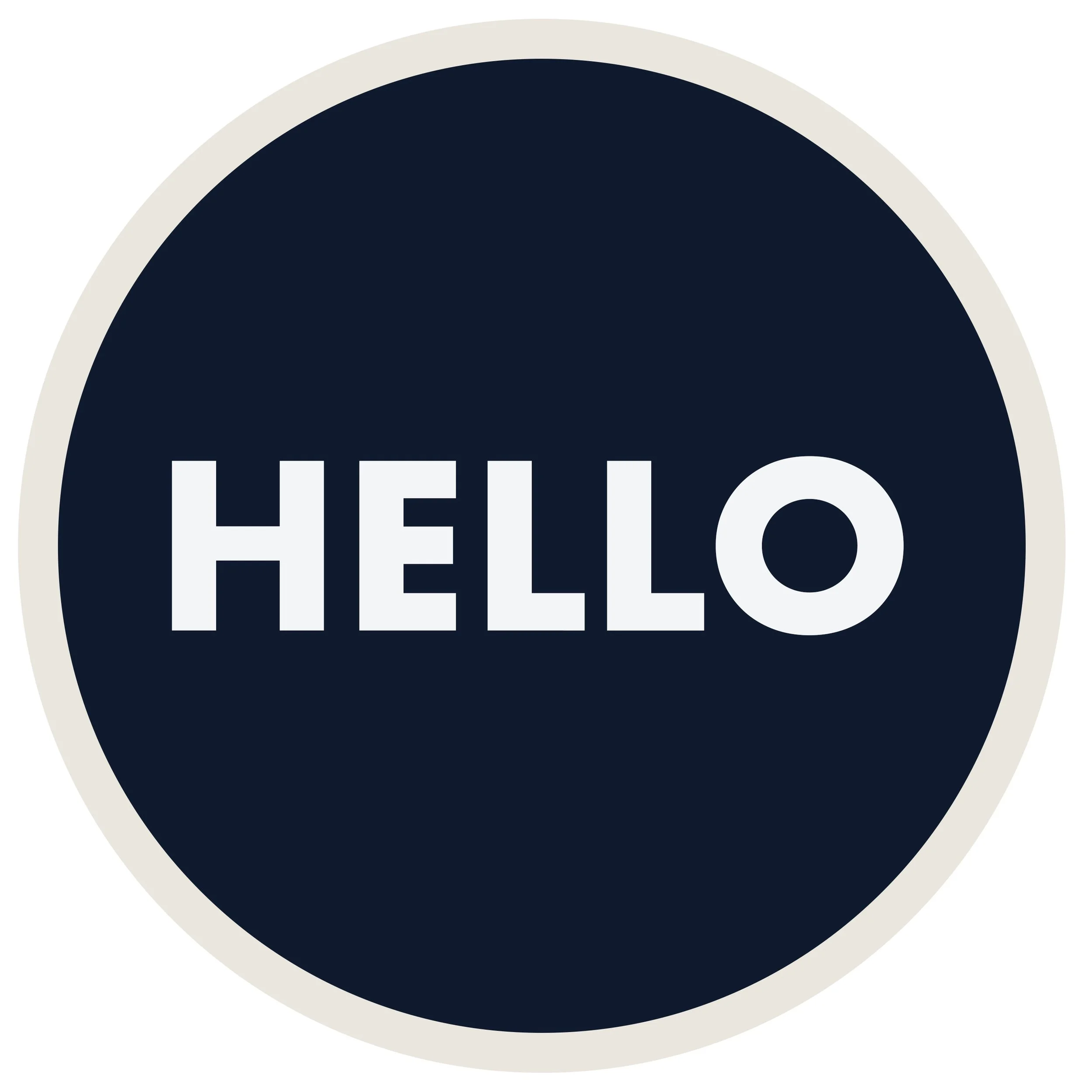 A circular badge with a dark blue background and white text that says "HELLO".
