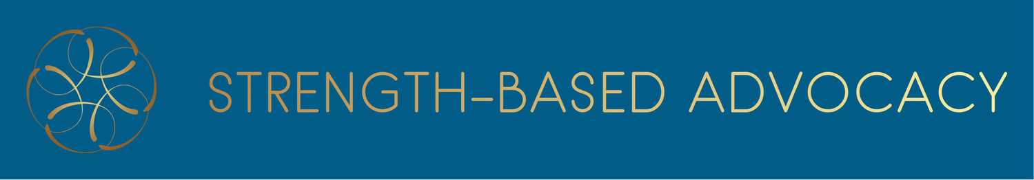 STRENGTH-BASED ADVOCACY