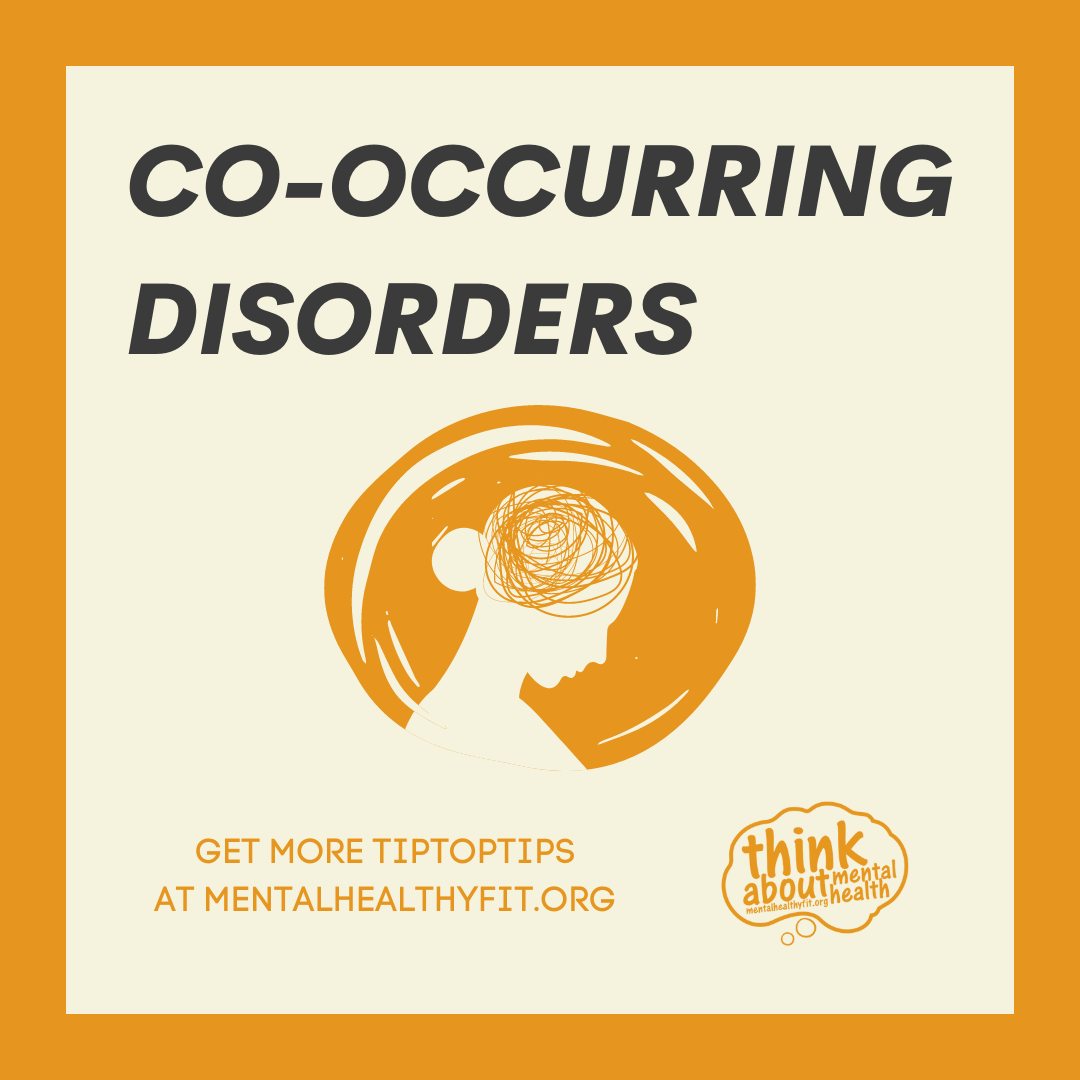 Co-Occurring Disorders