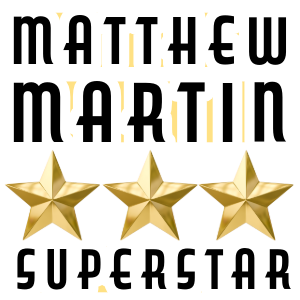 Matthew Martin, Superstar