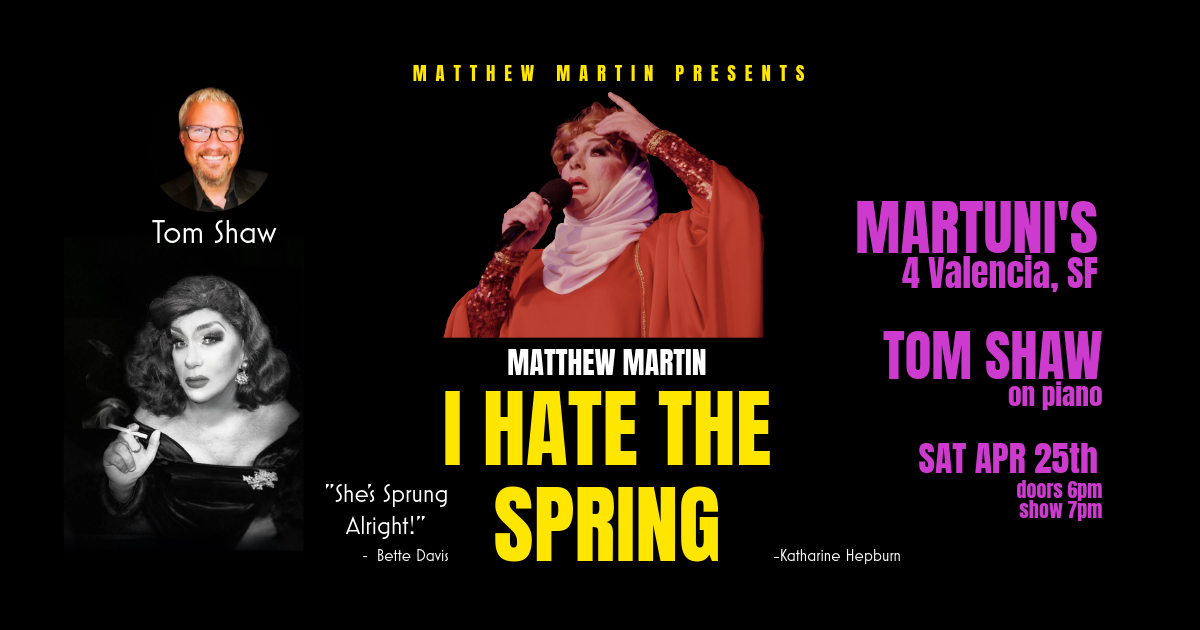 Concert poster with Matthew as Katharine Hepburn and Bette Davis. Tom Shaw is featured.