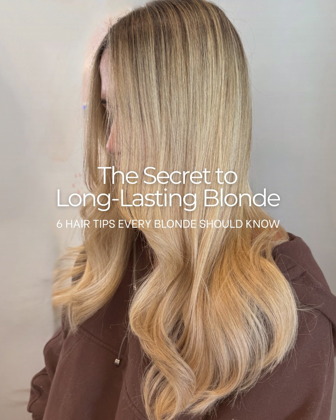 ✨ The secret to long-lasting blonde? It&rsquo;s all about the right care.

Blonde hair is beautiful&mdash;but it needs a little extra love to stay bright, shiny, and healthy. From hydration to toning and proper product use, these tips will help keep 