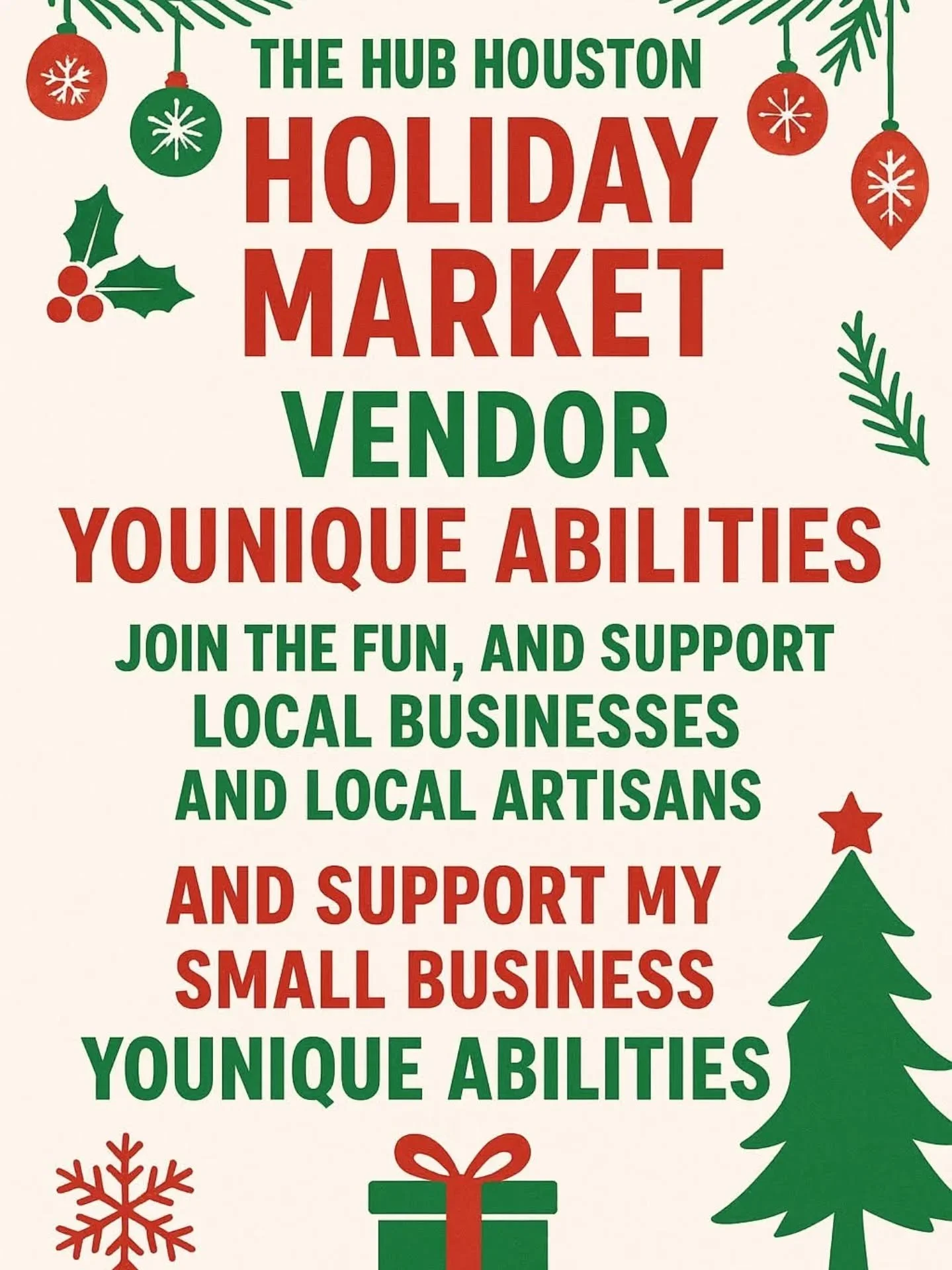 Officially Hosted by @thehubhouston , the #holidaymarket will feature my business Younique Abilities as well as local artisans and small businesses. 
Bring your #holidayspirit and festive cheer
This Holiday Market is perfect for Family, Friends, and 