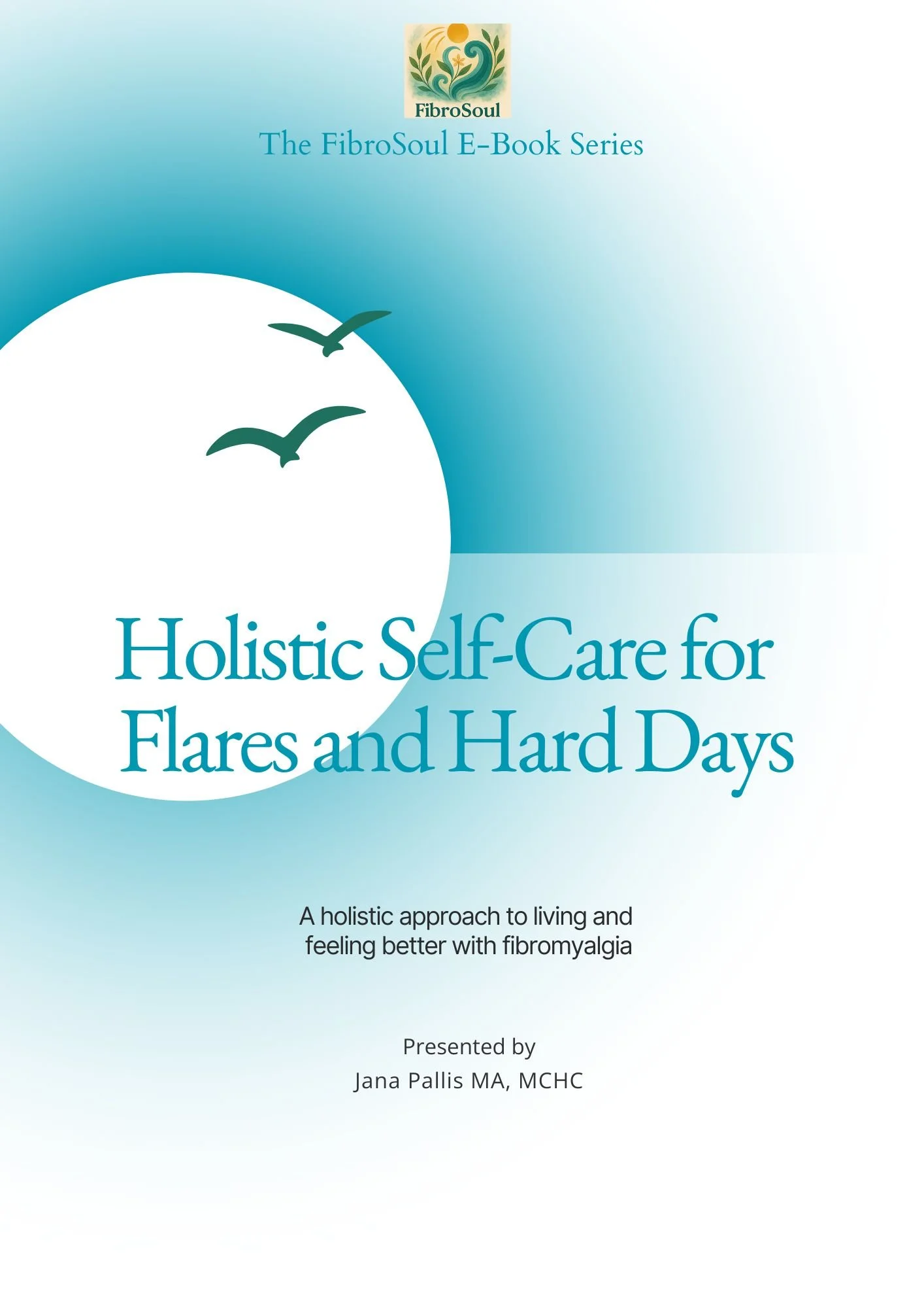 Holistic Self-Care for Flares and Hard Days