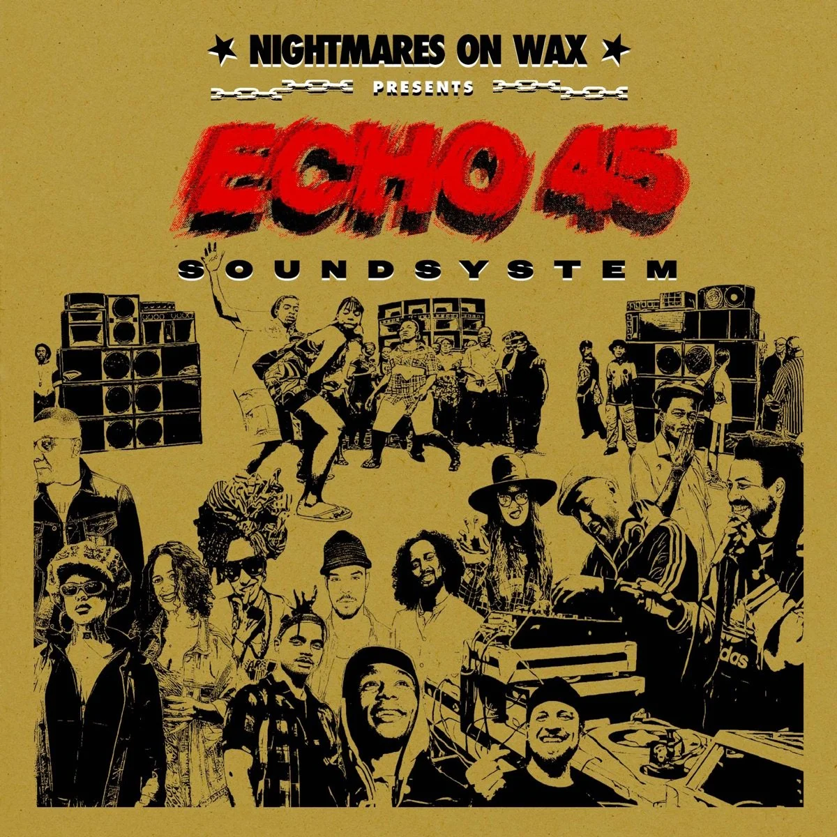 53. Nightmares On Wax — Echo45 Sound System
