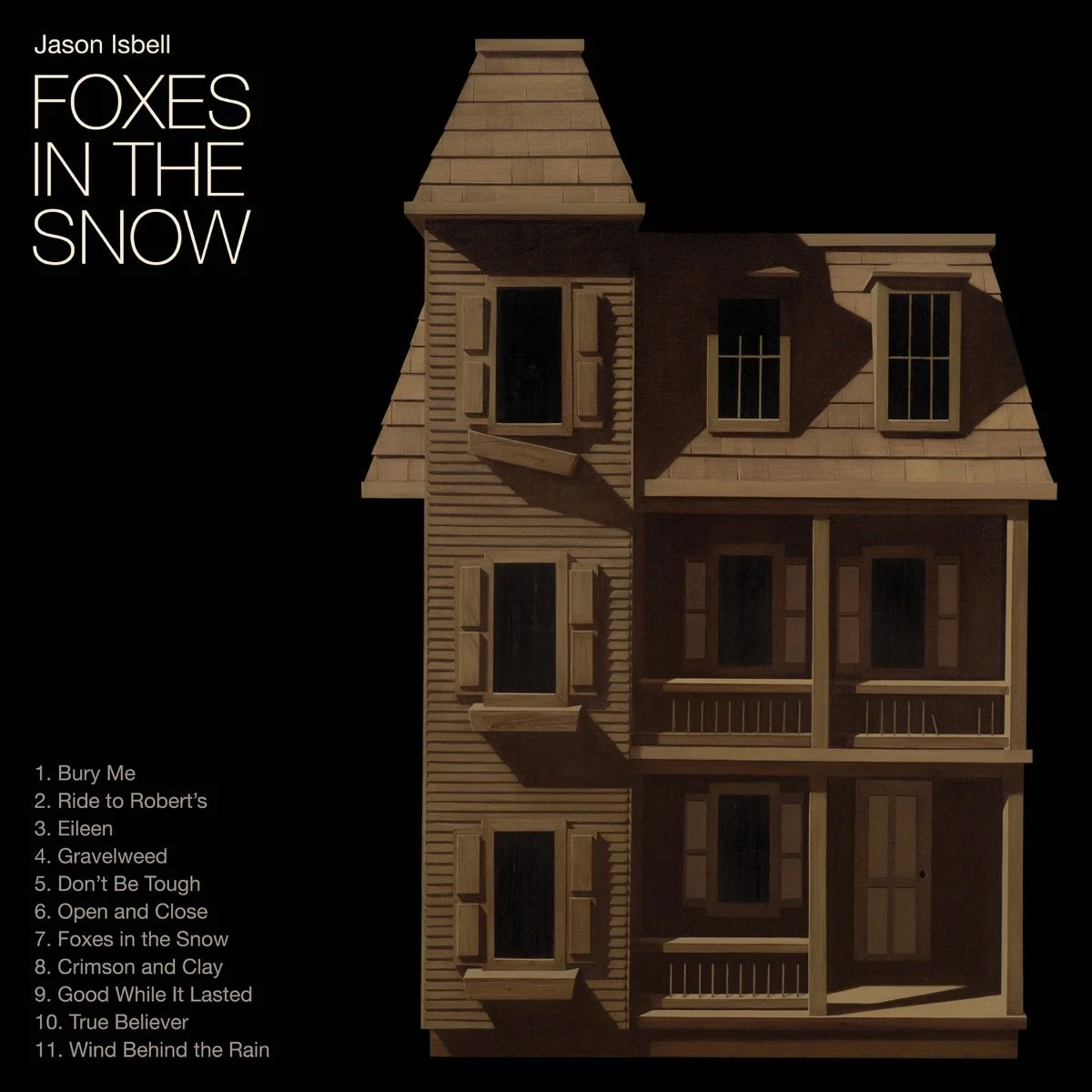 3. Jason Isbell — Foxes in the Snow