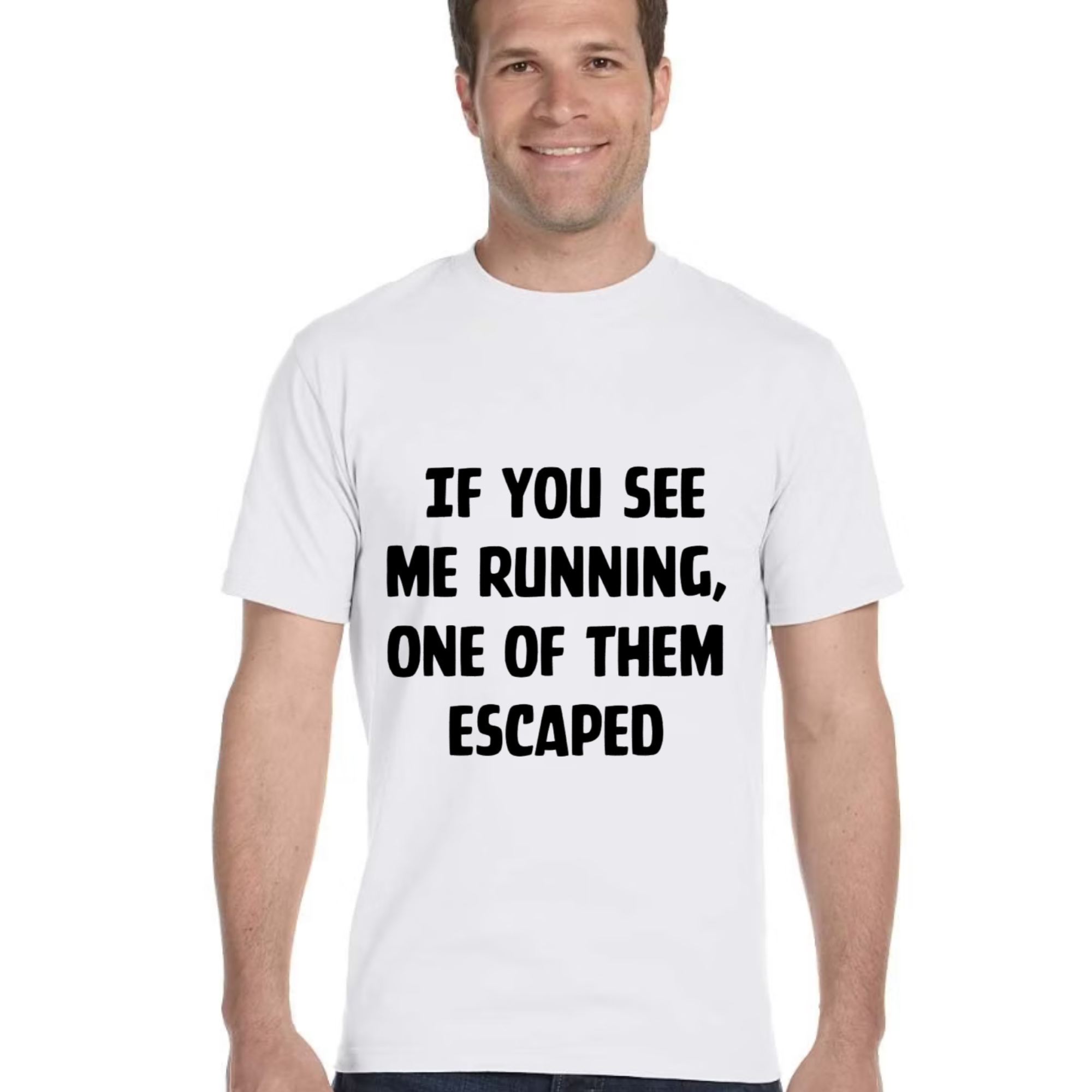 if you see me running...t-shirt front.png