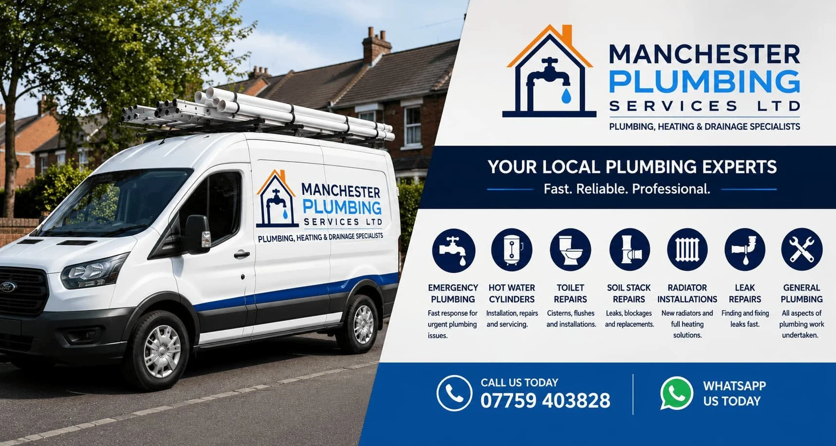 A white Manchester Plumbing Services LTD van with plumbing equipment on the roof, parked on a residential street with houses and trees. The van has the company logo and services listed on the side, including emergency plumbing, hot water cylinders, toilet repairs, soil stack repairs, radiator installations, leak repairs, and general plumbing. The right side of the image features the company's logo, tagline, icons for services, contact phone number, and WhatsApp contact information.