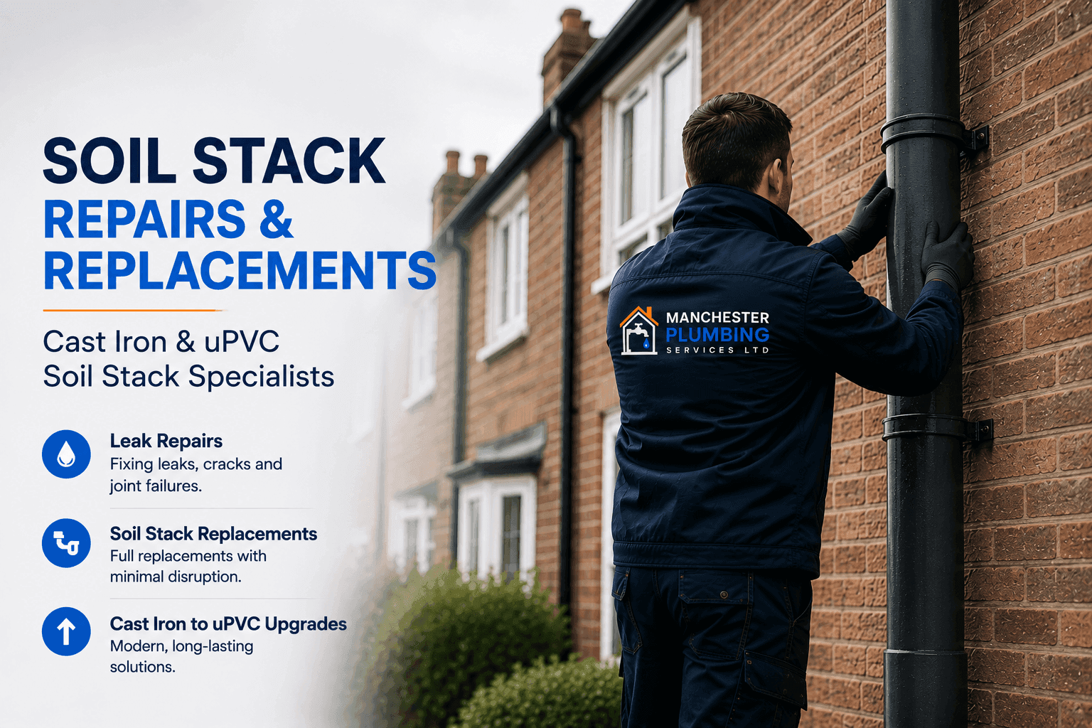 Soil stack repairs and replacements in Manchester, including cast iron to uPVC soil stack upgrades and leak repairs.