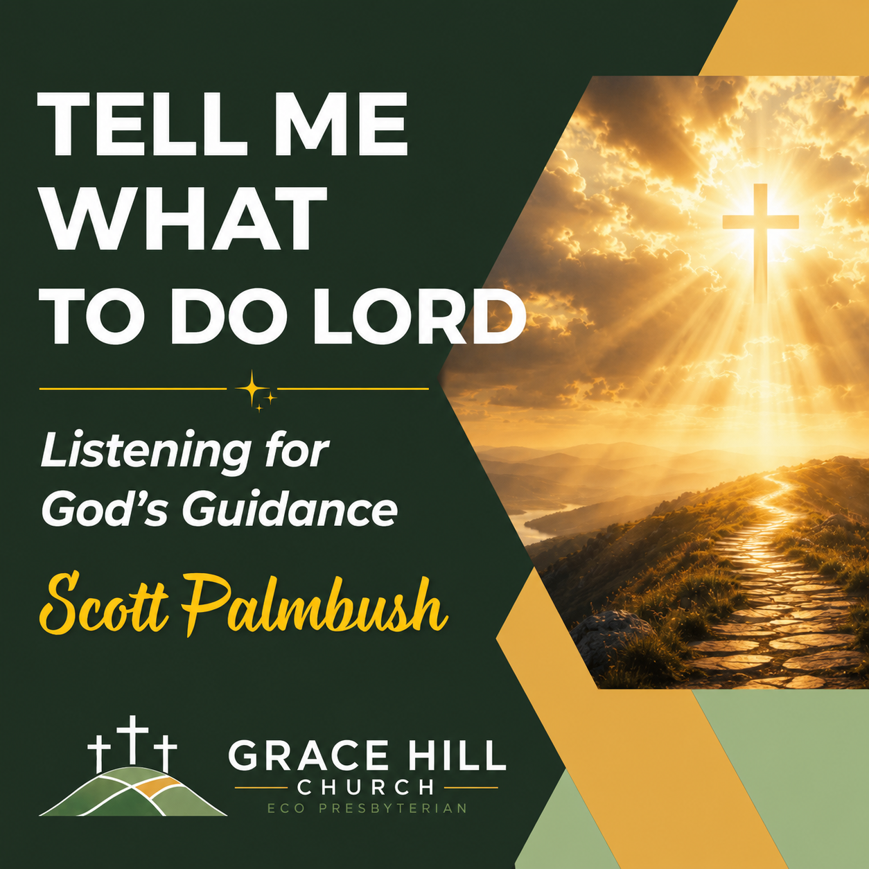 Tell Me What to Do, Lord