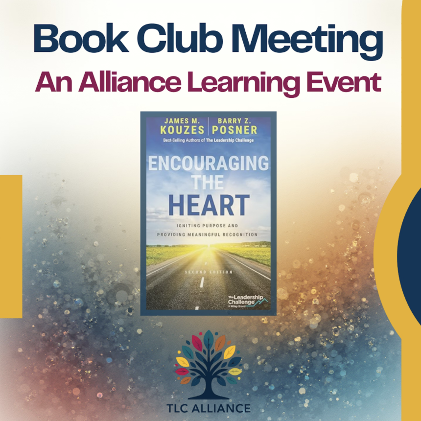 TLC Alliance Book Club: Encourage the Heart (2nd Edition) 
