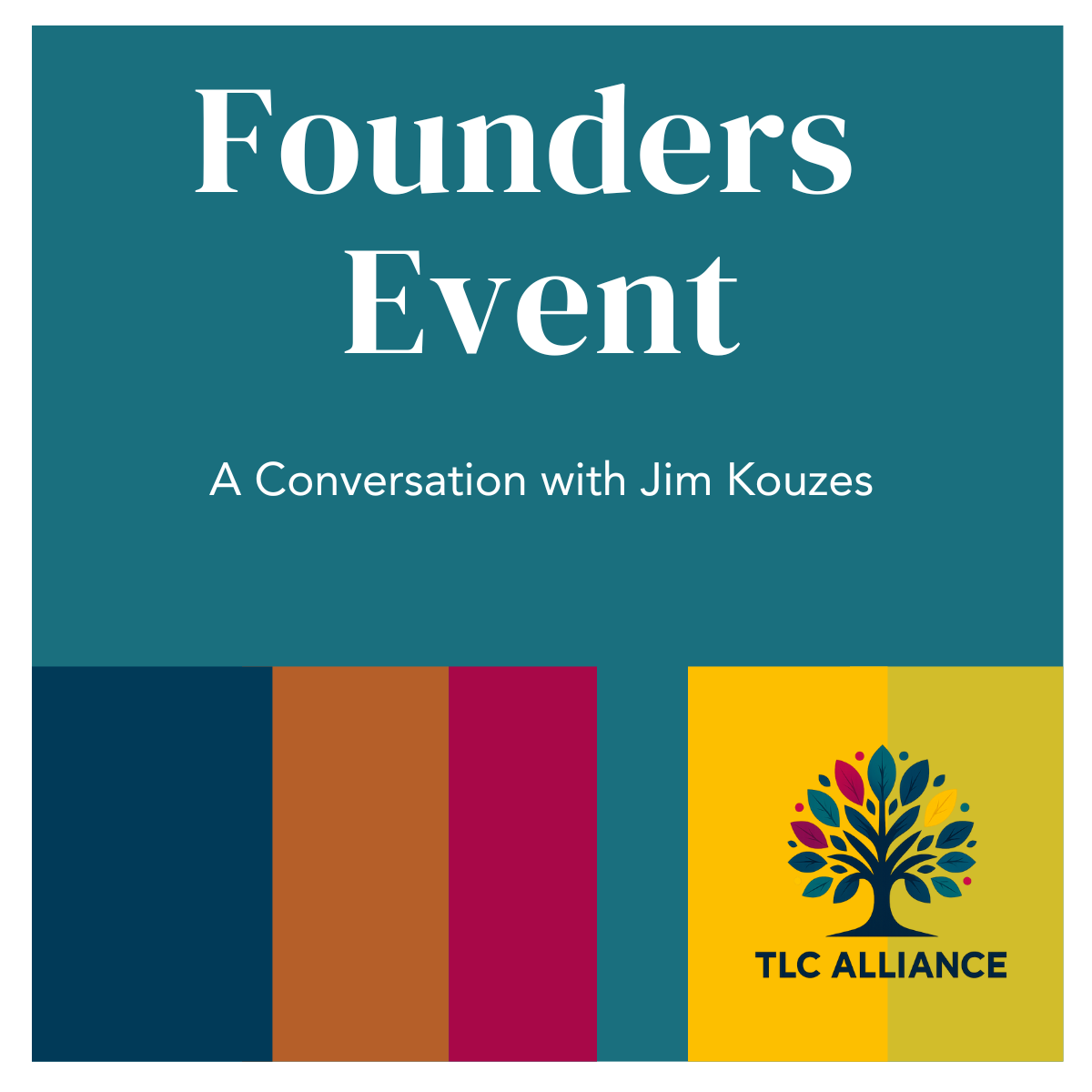 Founders - A Conversation with Jim Kouzes