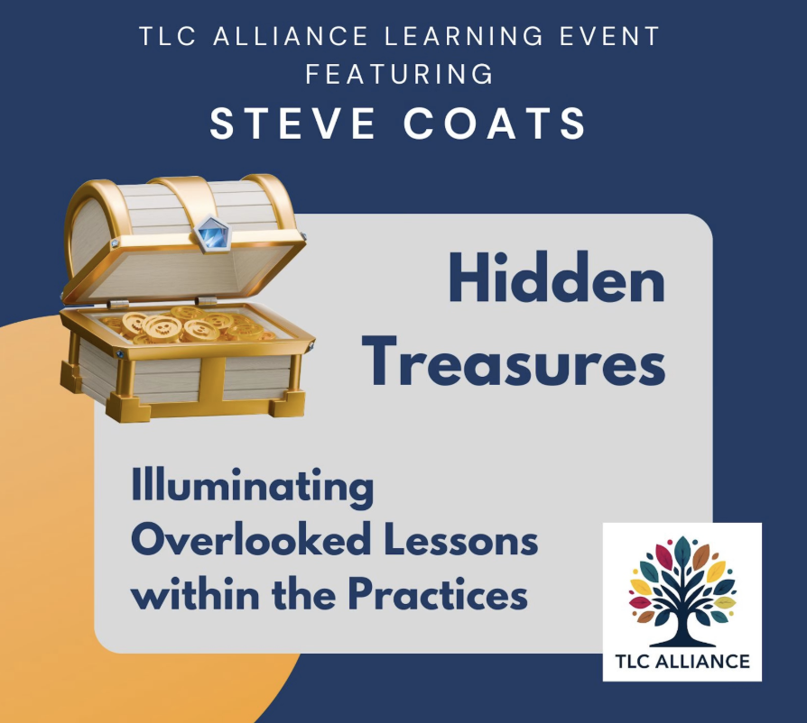 Hidden Treasures Part II: Illuminating Overlooked Lessons within the Practices