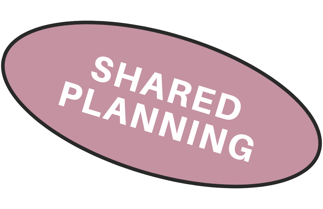 Pink oval badge with the words "Shared Planning" written in white, tilted at an angle.