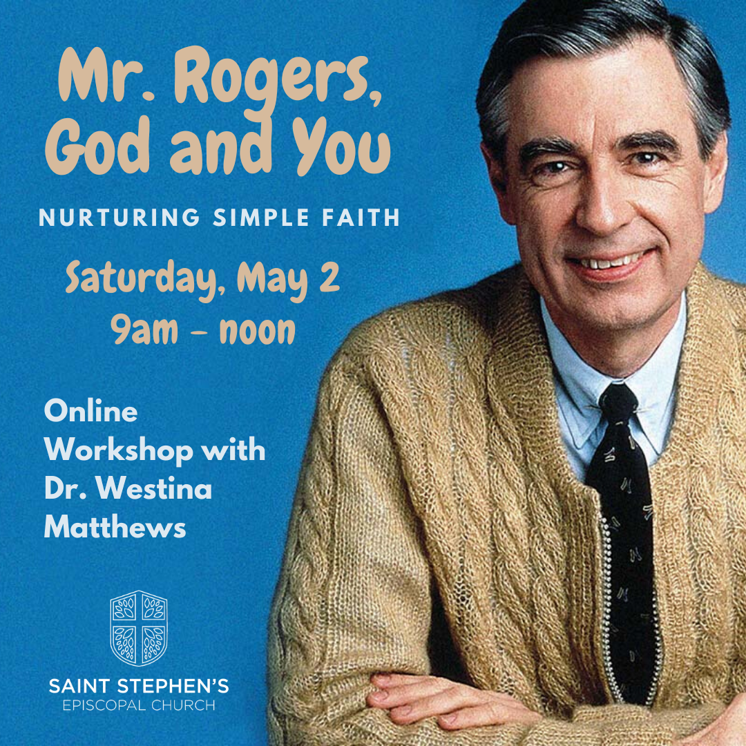 Mr. Rogers, God, and You
