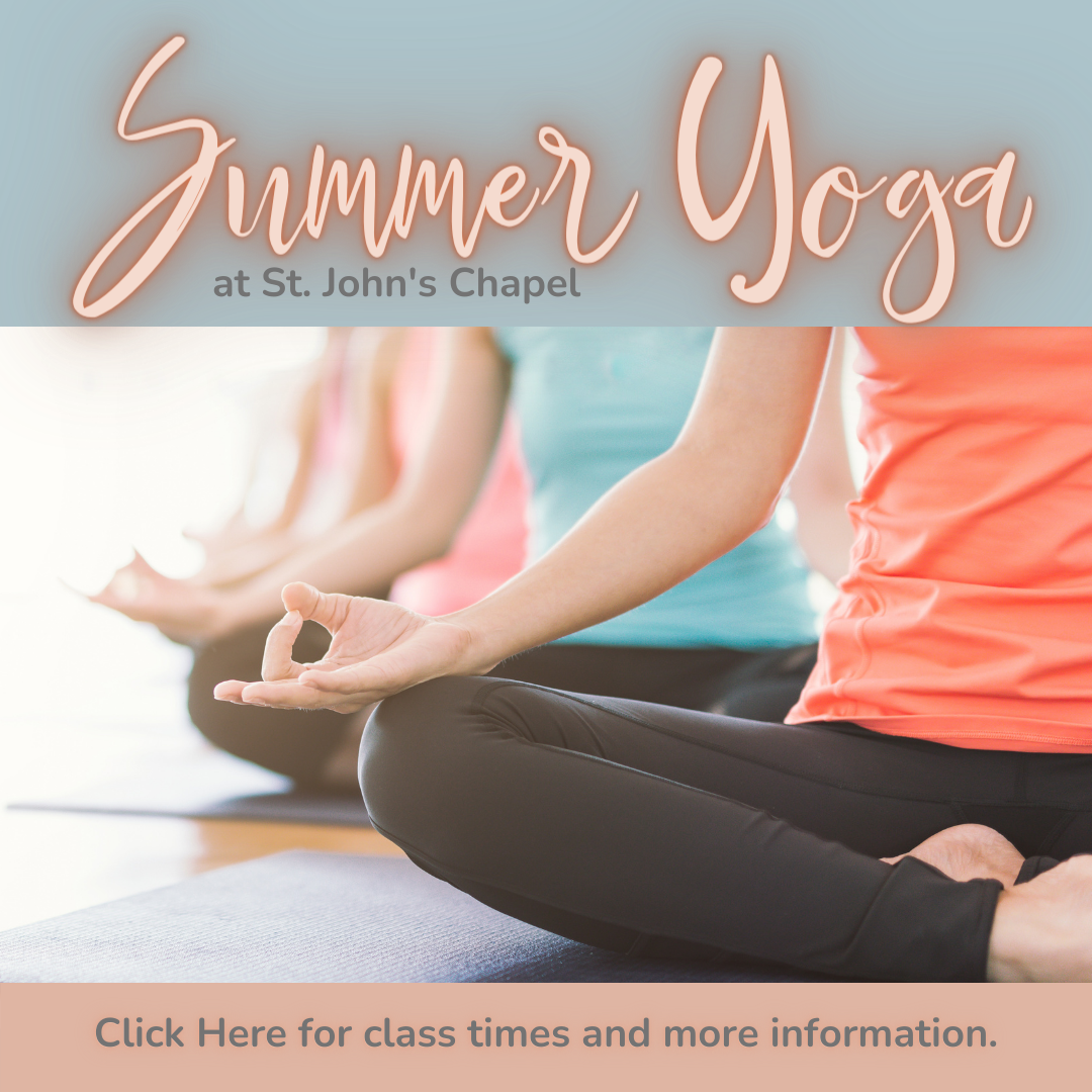 Yoga at Saint John's Chapel