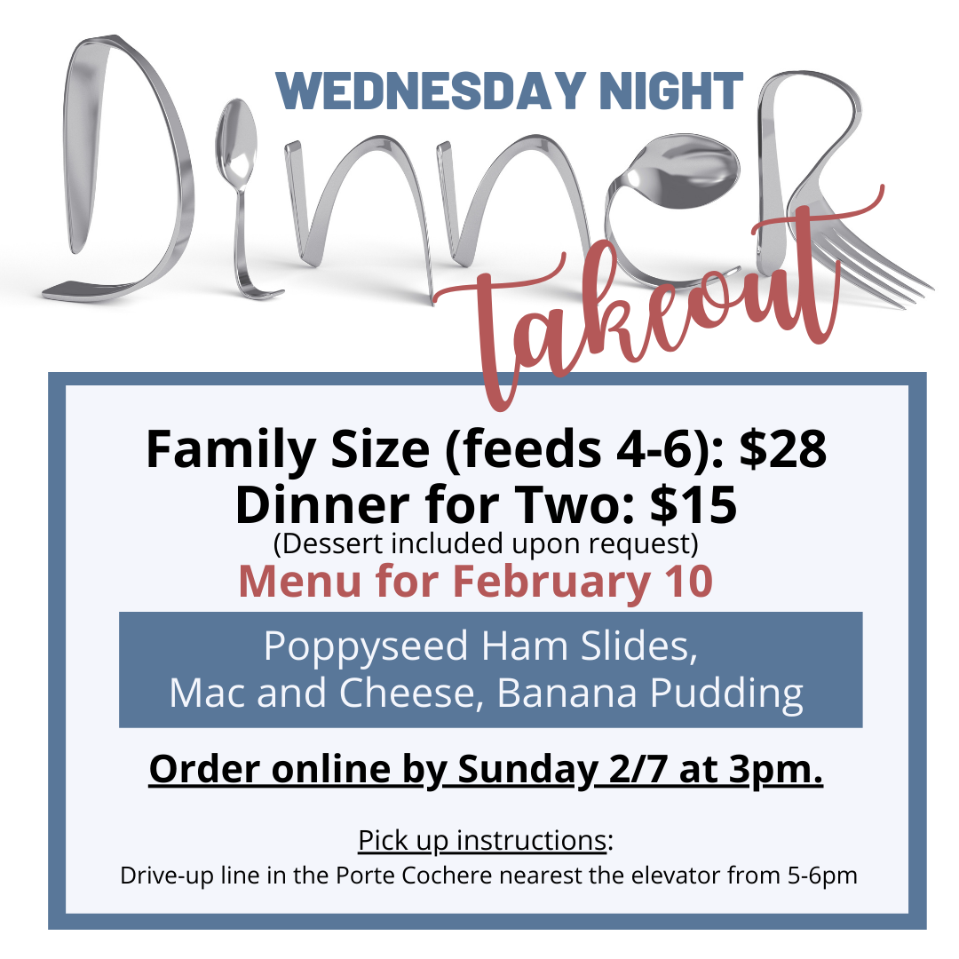 Click HERE to place your dinner order.