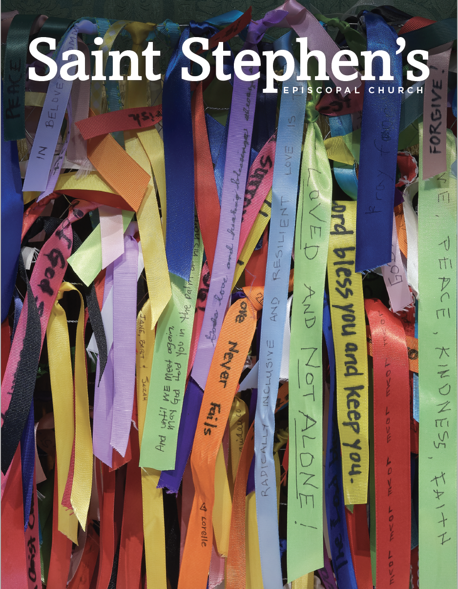 Colorful ribbons with handwritten messages tied together, from Saint Stephen's Episcopal Church.