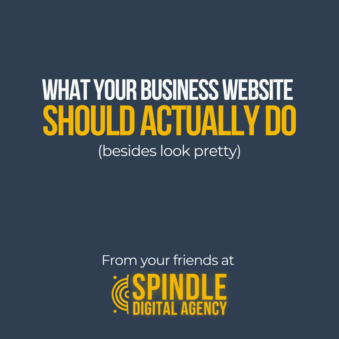 What Should a Website Do? (Copy) (Copy) (Copy) (Copy)