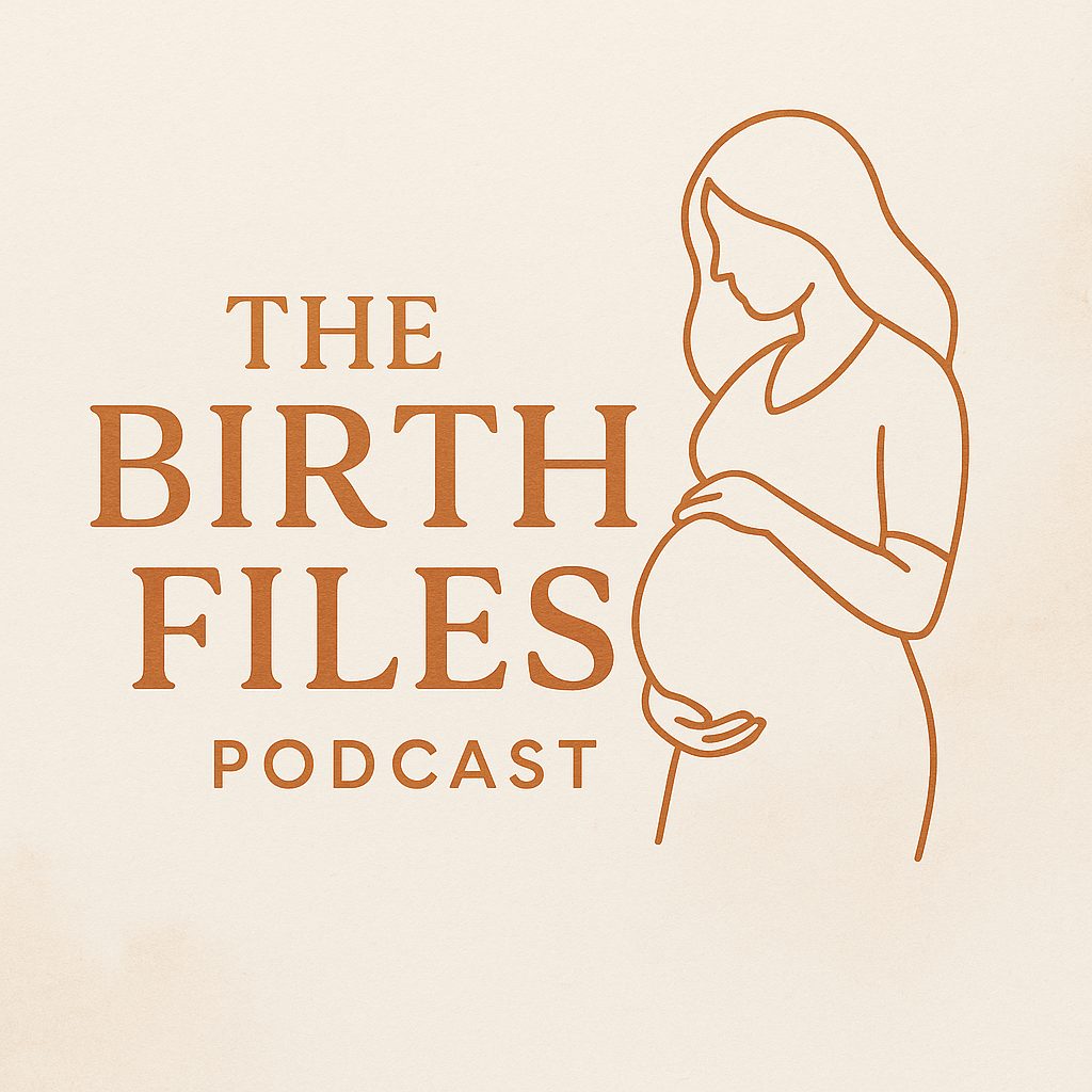 the birth files podcast