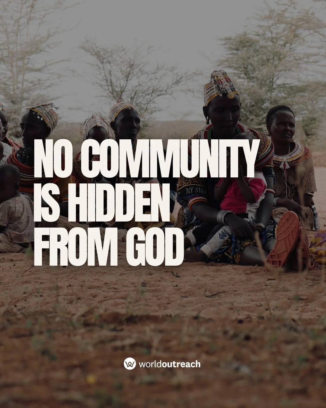 What does God see when He looks at a remote village, a forest community, or a people group few have ever heard of?

He sees people.

People created in His image.

People known by name.

People He desires to draw to Himself.

Sometimes we think of the