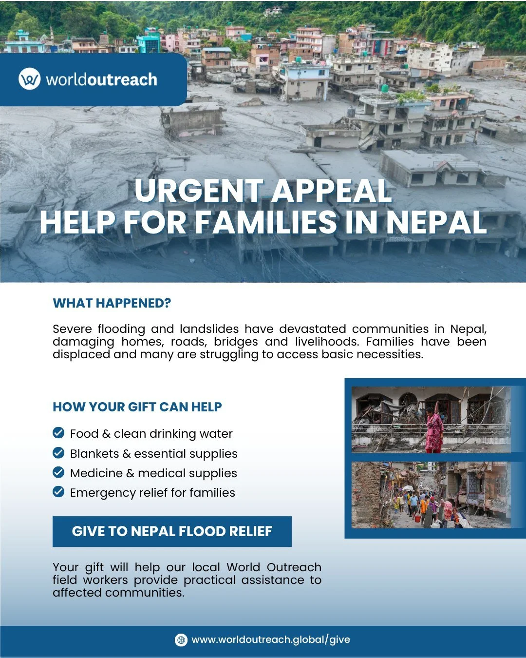 Communities in Nepal are facing an urgent crisis following severe flooding and landslides. A massive glacial collapse and landslide triggered deadly flash floods, damaging homes, roads, bridges and livelihoods. Families have been displaced, and many 