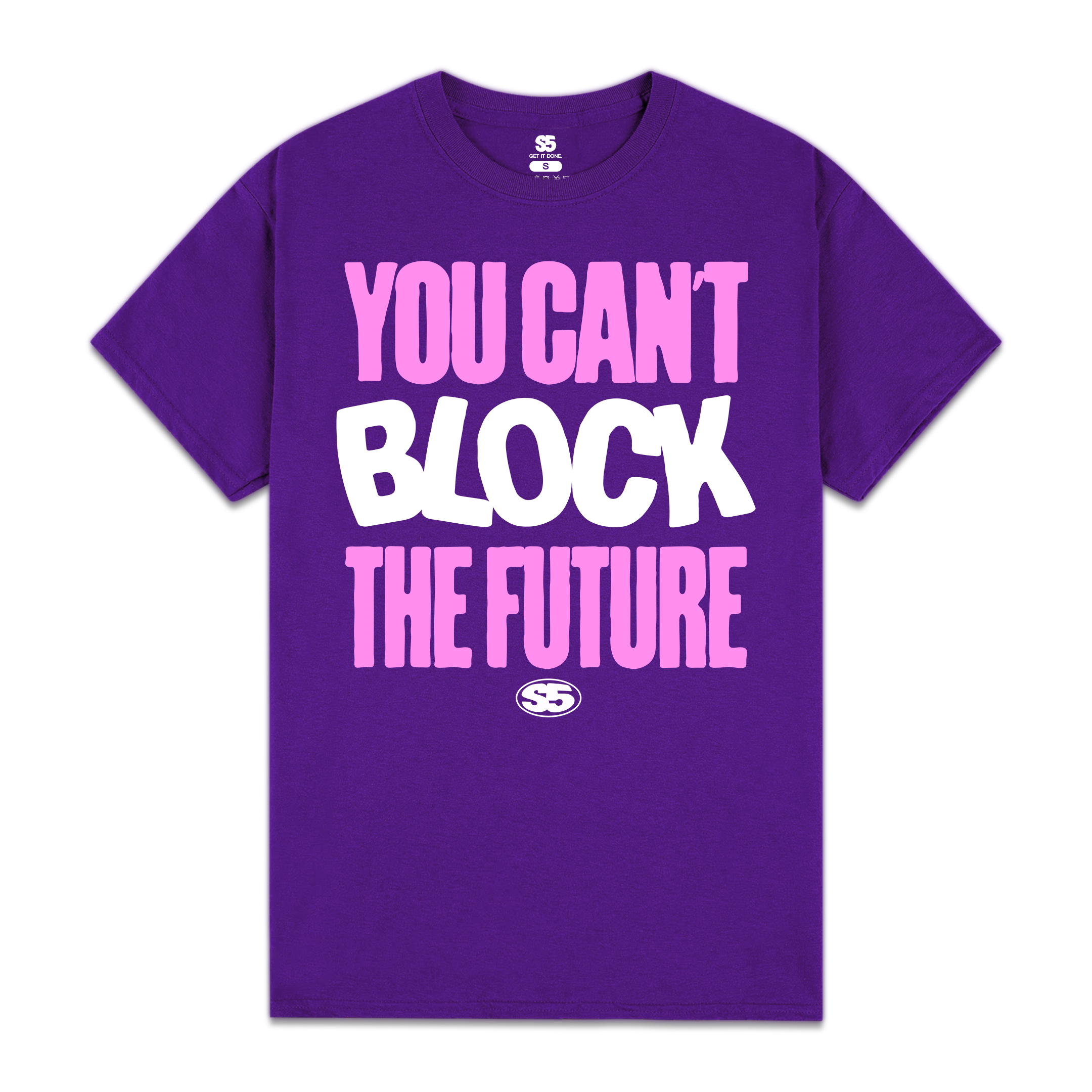 You Can’t Block The Future Tee