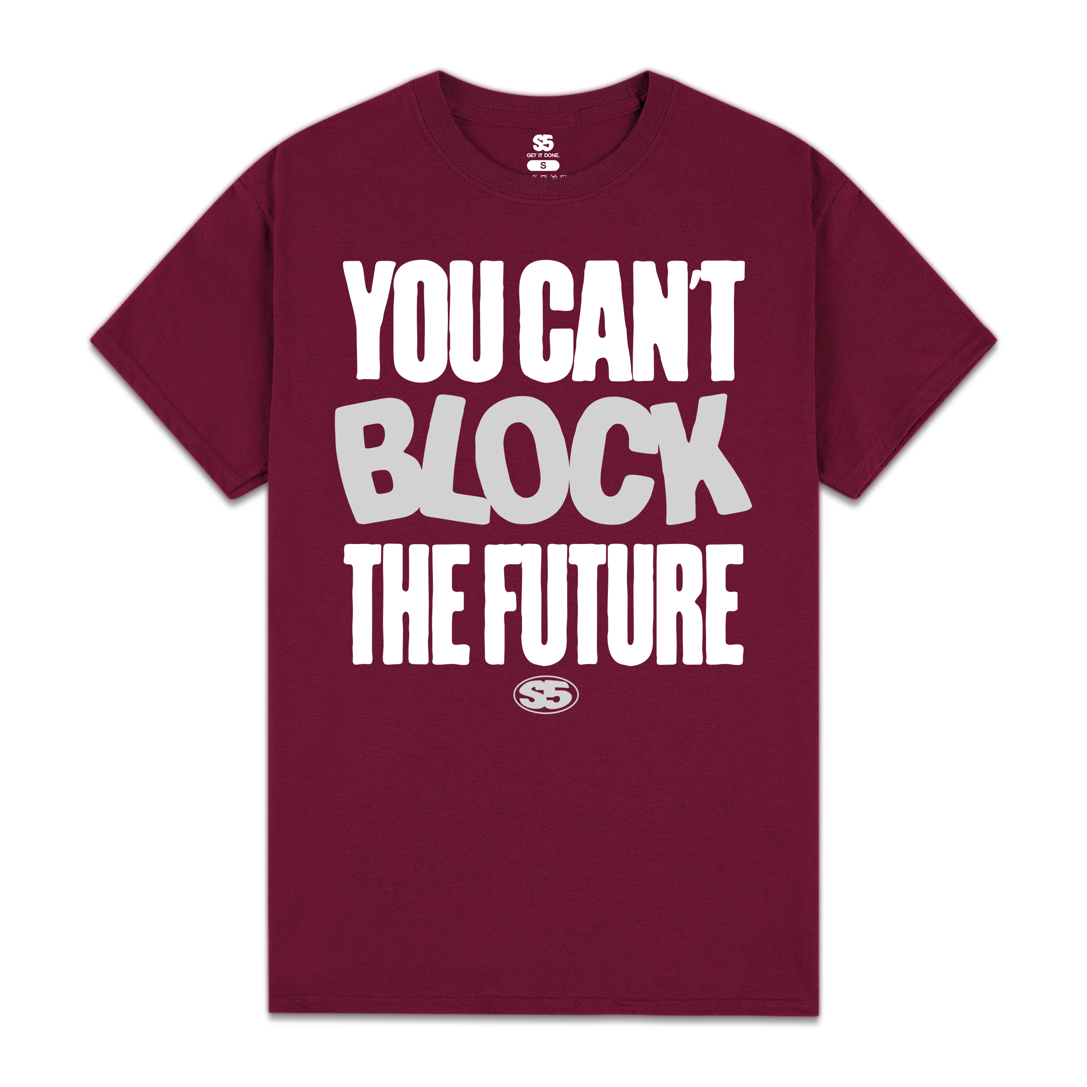 You Can't Block The Future Tee | Scholarway