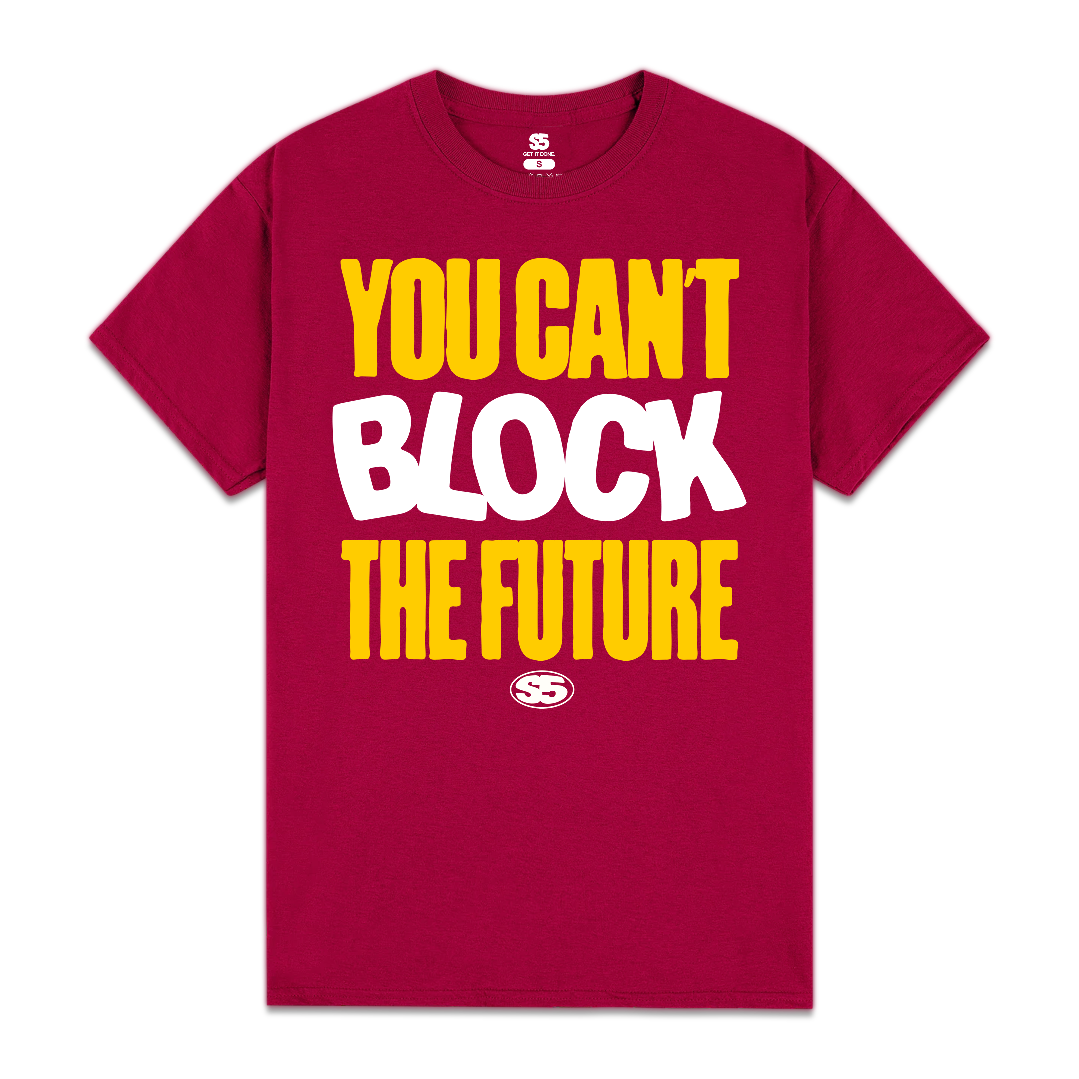 You Can't Block The Future Tee | Scholarway