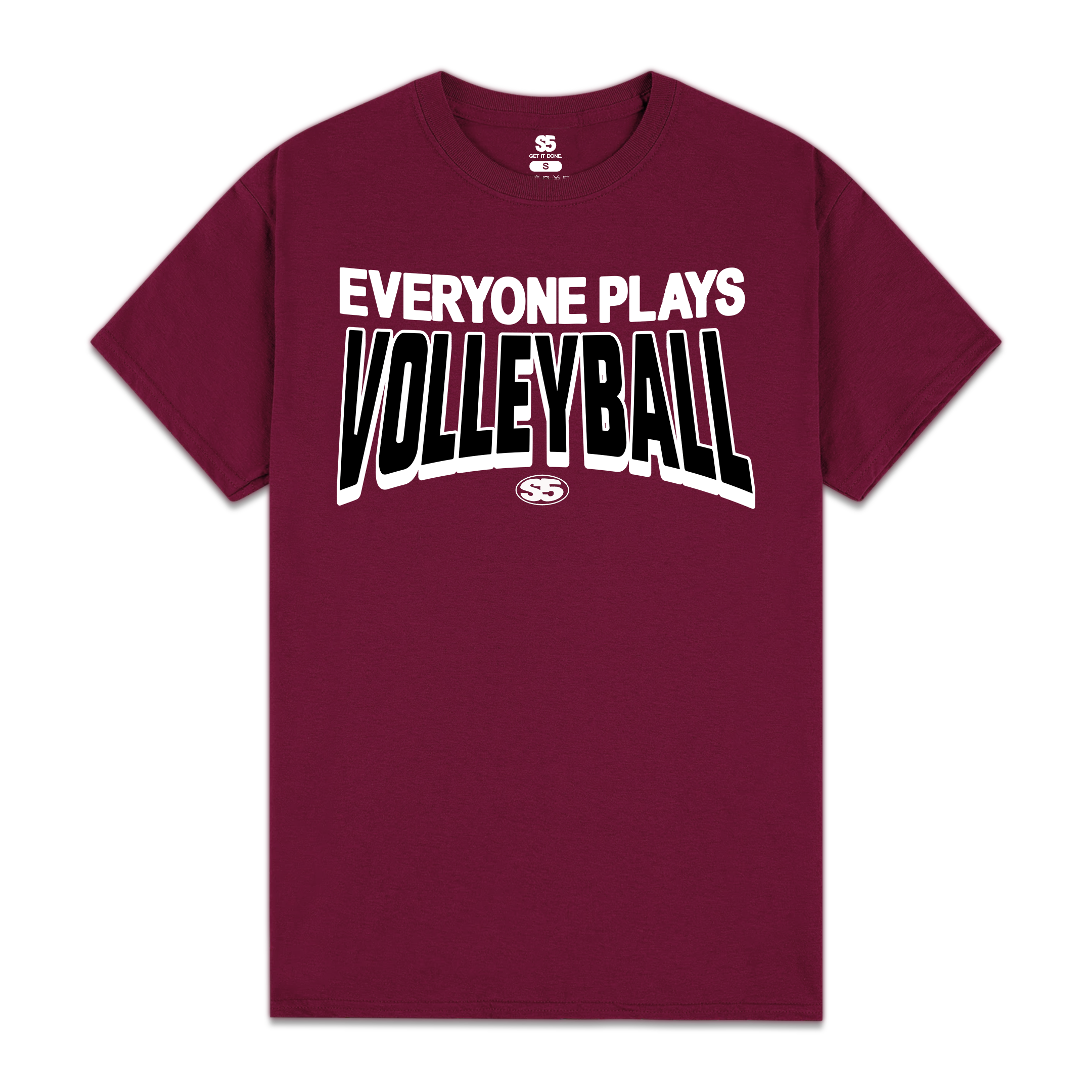 Everyone Plays Volleyball Tee | Scholarway