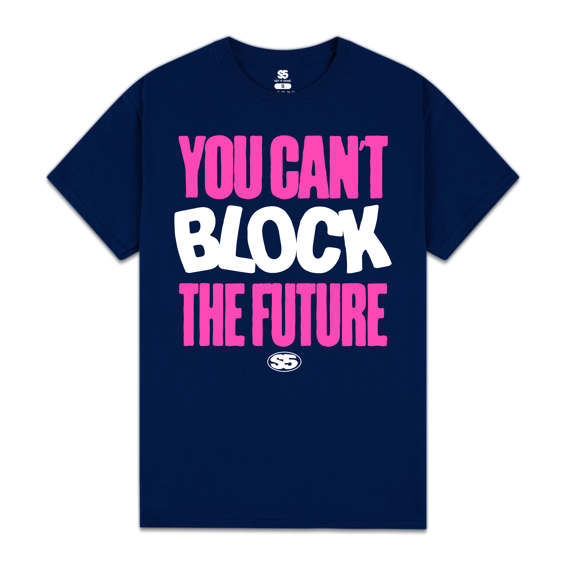You Can't Block The Future Tee | Loverway