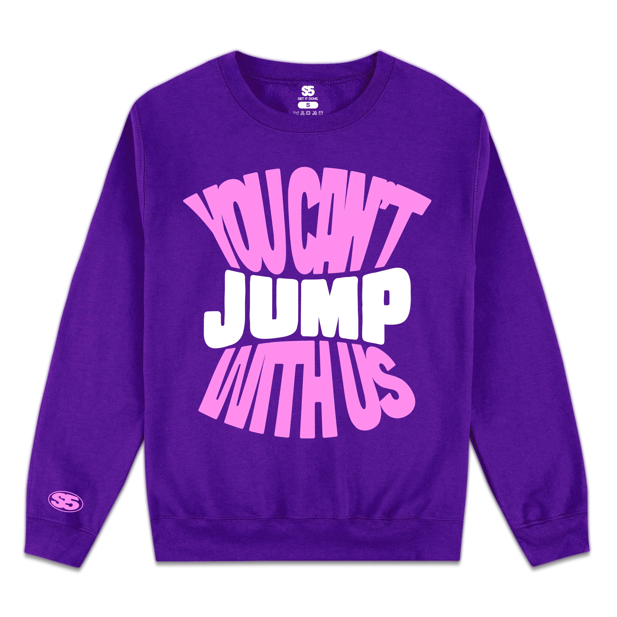 You Can't Jump With Us Crewneck | Vollerway