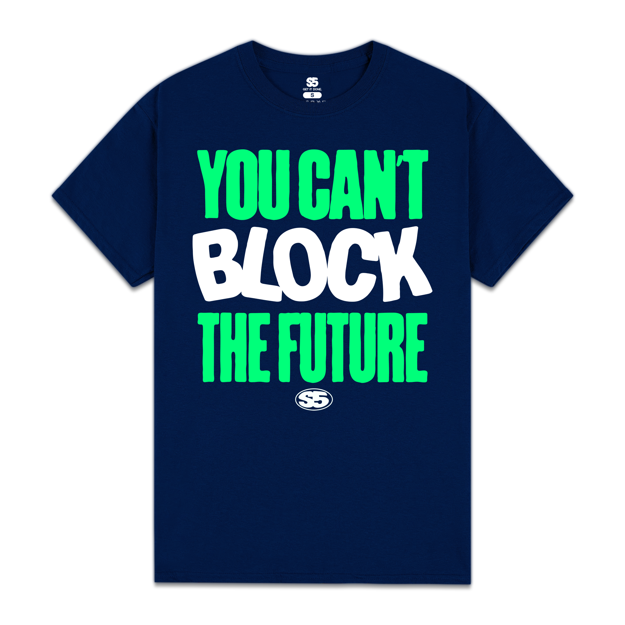 You Can't Block The Future Tee | Loverway