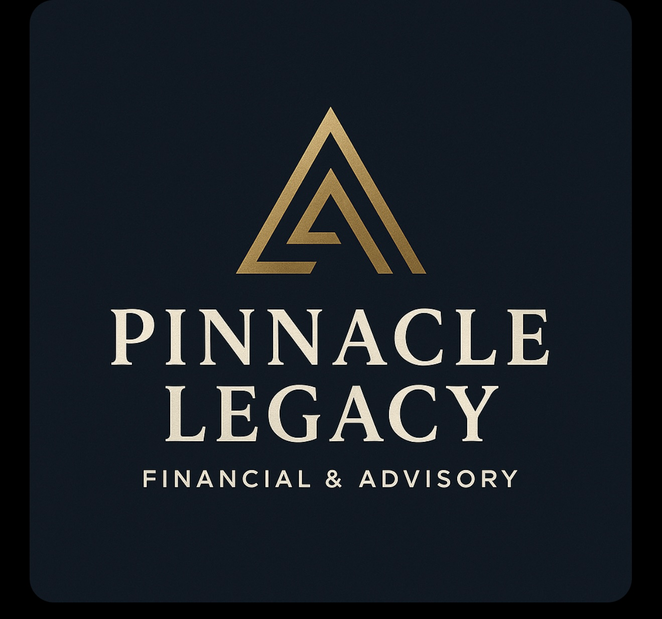 Pinnacle Legacy Financial &amp; Advisory