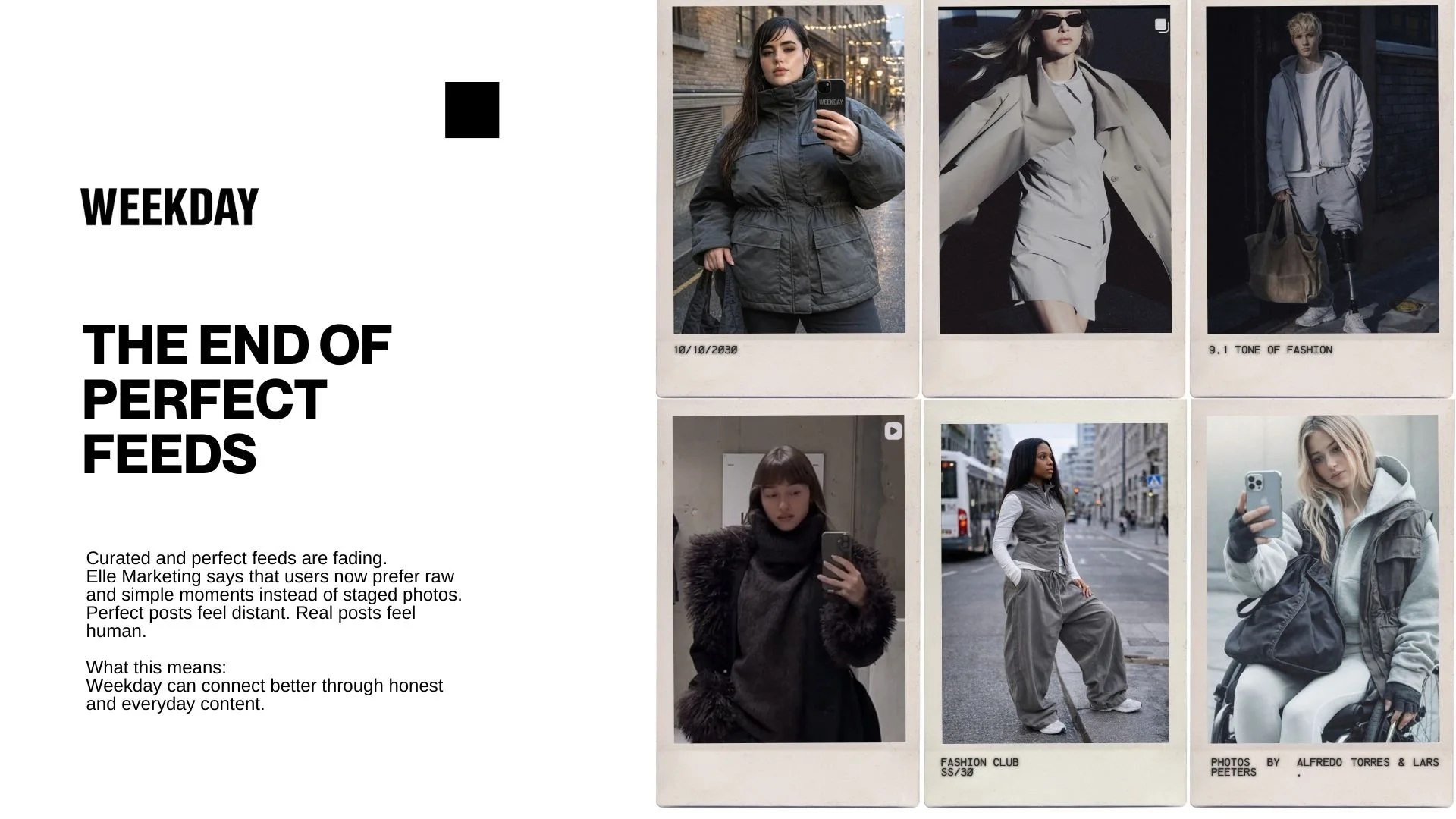 A digital collage incorporating six photographs of diverse women in various fashionable outfits, set against a white background with bold black text on the left. The text discusses trends in social media content, emphasizing the shift towards raw, authentic posts over staged photos.