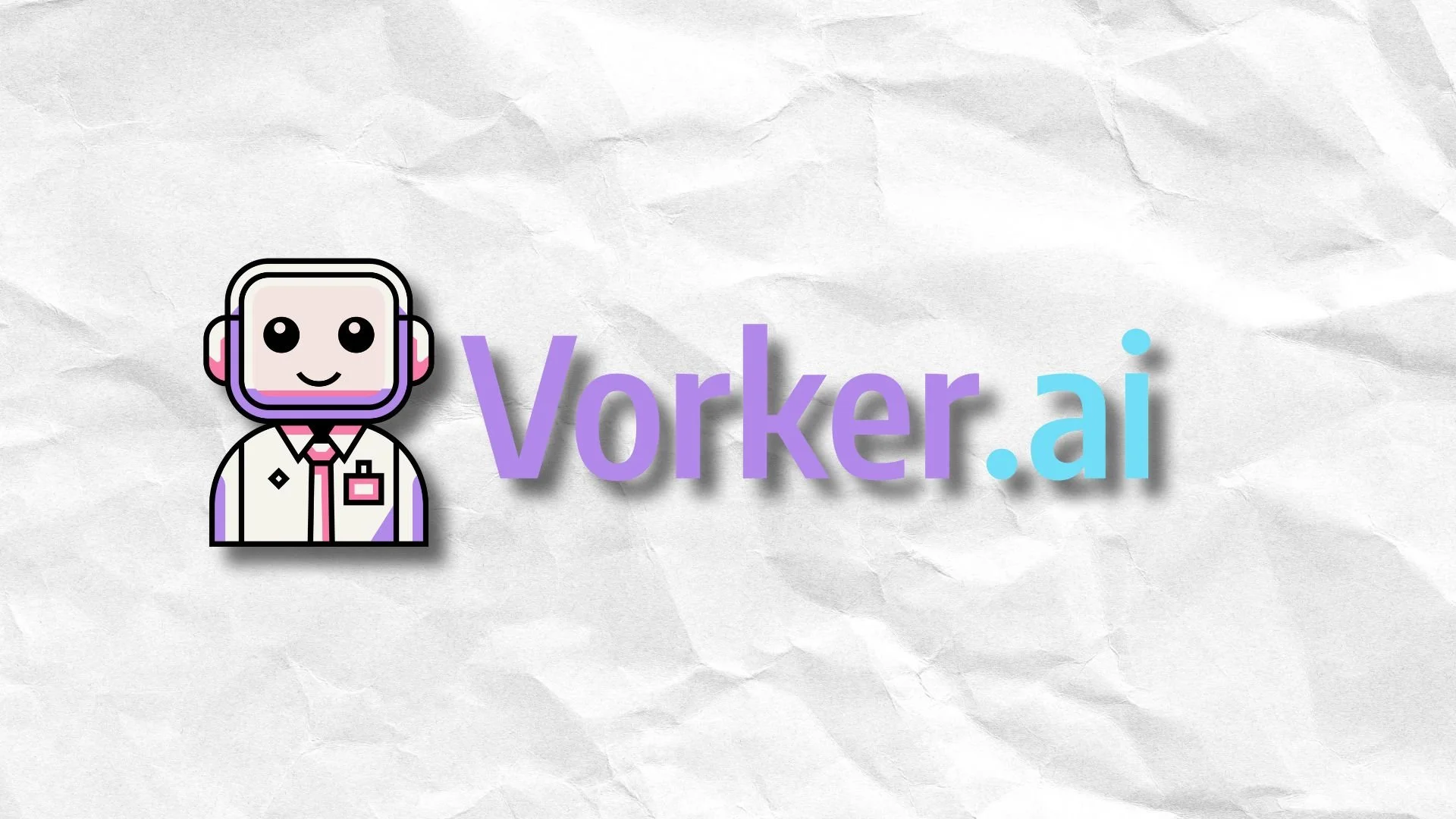 Illustration of a smiling robot wearing a white shirt with purple and pink accents, the text "Vorker.ai" in purple and blue, on a crumpled white background.