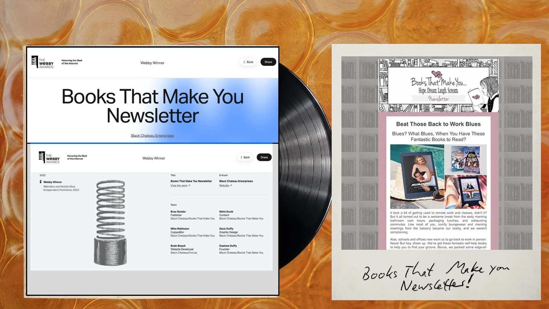 Two digital newsletter mockups on a table with an orange glass surface. The left mockup features a newsletter titled "Books That Make You Newsletter" with an award badge, a hyperlink, and a list of team members. The right mockup includes a newsletter titled "Books That Make You..." with a header, a photograph of e-readers and books, and a paragraph of text, ending with handwritten text: "Books That Make You Newsletter!"