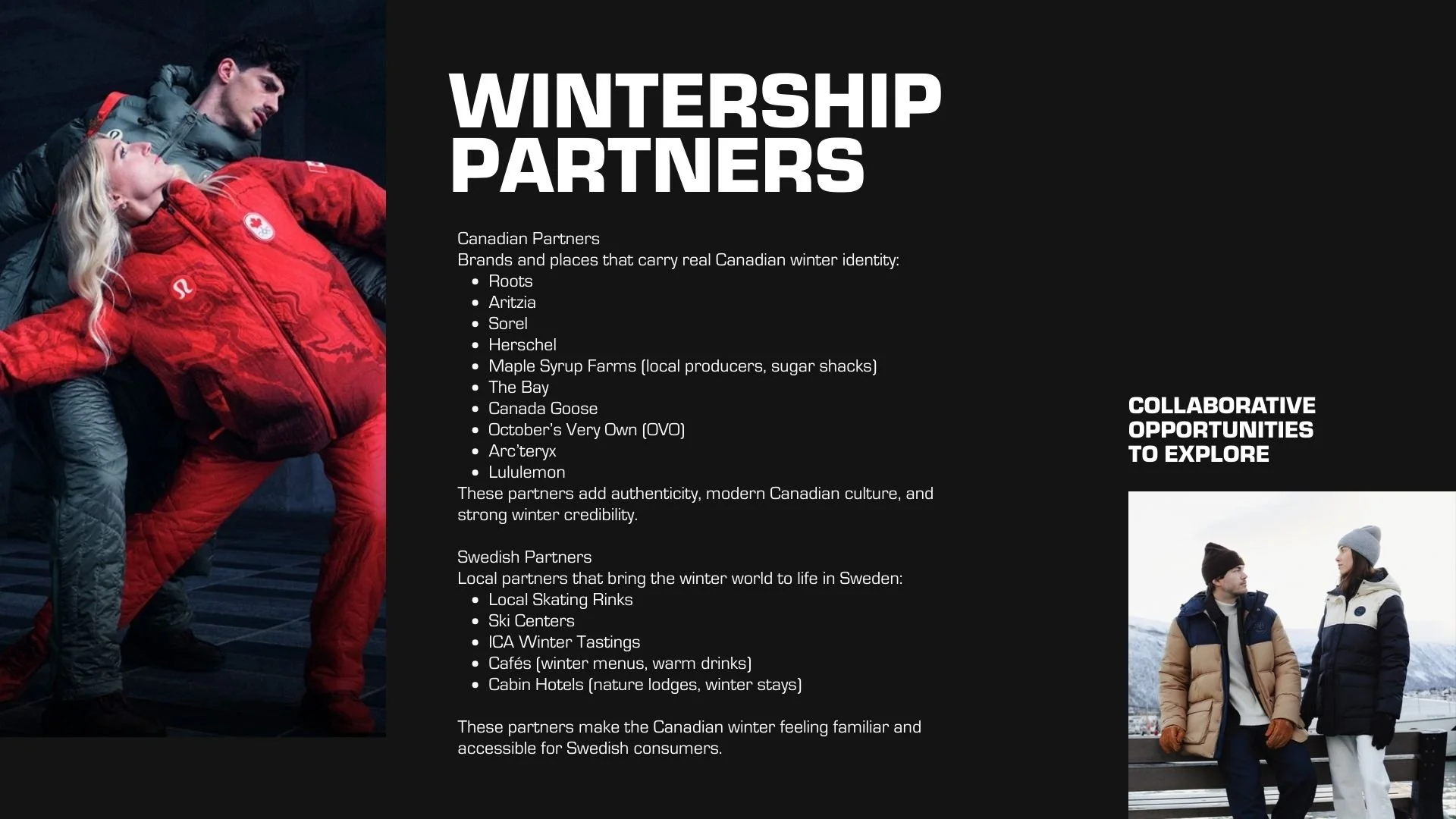Information about Canadian and Swedish winter partners and brands, with images of people in winter clothing.