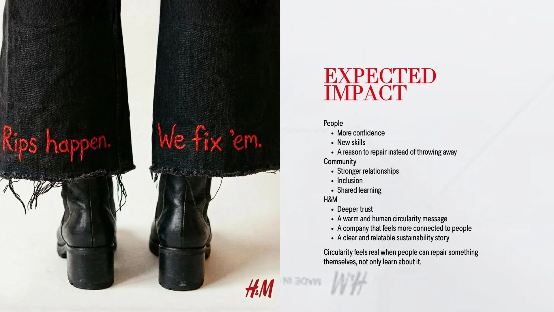 The image shows the lower half of a person wearing black boots and frayed black jeans with red embroidered text that reads "Rips happen. We fix 'em." on the jeans. To the right, there is a white background with red and black text emphasizing the positive impact of repair on confidence, community, trust, and sustainability.