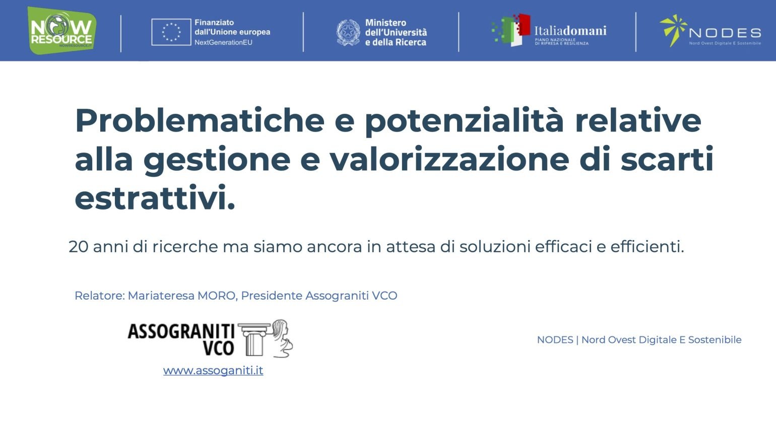 AssogranitiVCO al Workshop di Now Resources