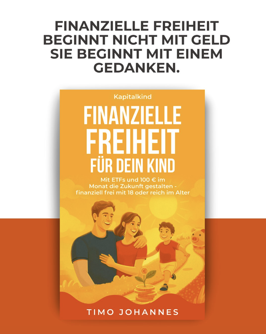 Buchcover mit der Überschrift 'Finanzielle Freiheit für dein Kind' und einer Illustration einer Familie mit einem Kind, das neben einem Sparschwein und einer Pflanze auf Münzen läuft.