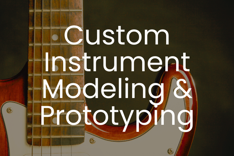 custom-instrument-modeling-prototyping.png