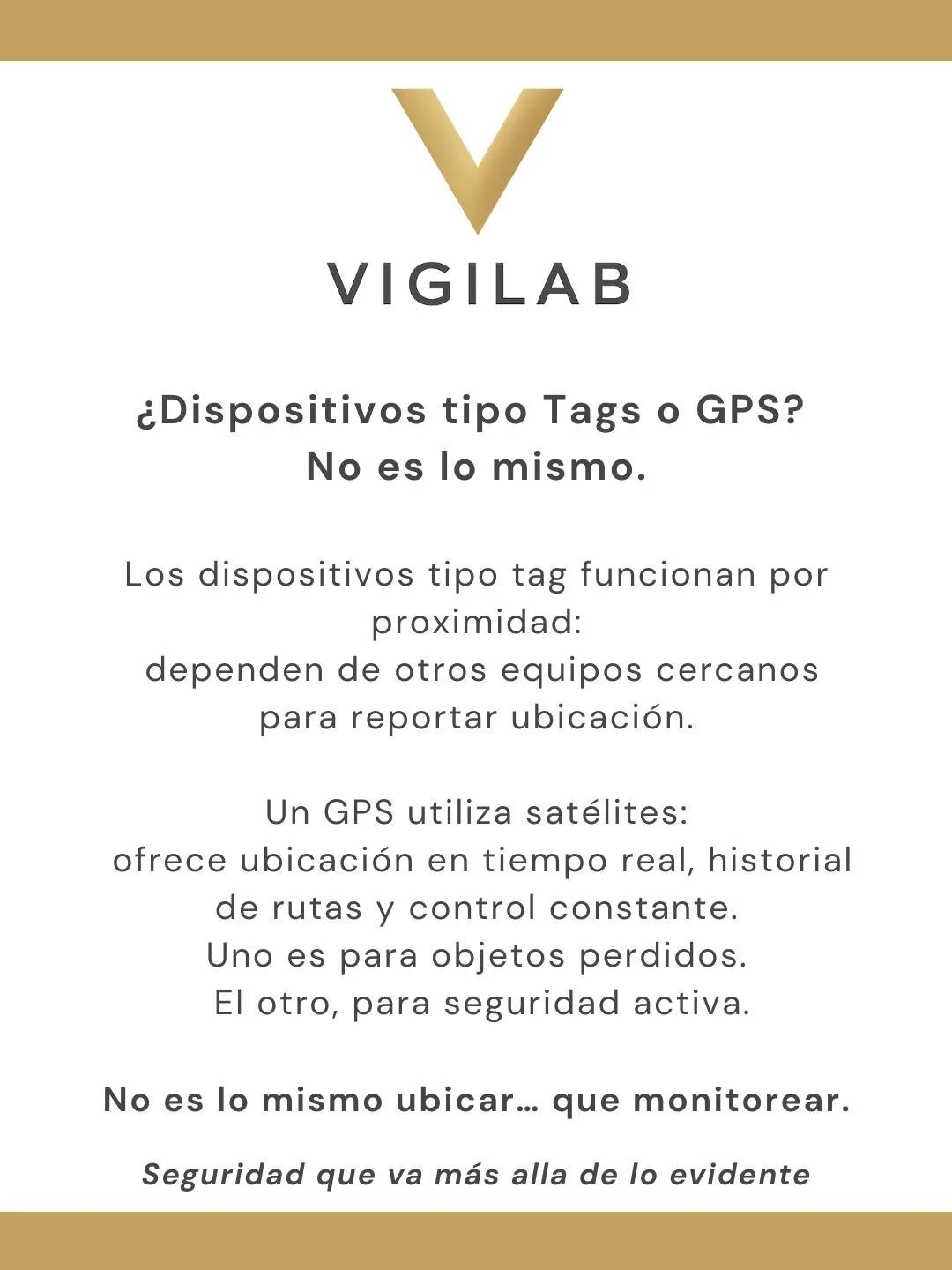 Ubicar no es lo mismo que monitorear.

Los dispositivos tipo tag pueden ayudarte a encontrar objetos.
Un GPS est&aacute; dise&ntilde;ado para algo m&aacute;s importante: proteger.

La diferencia est&aacute; en el nivel de control que necesitas.

#Seg