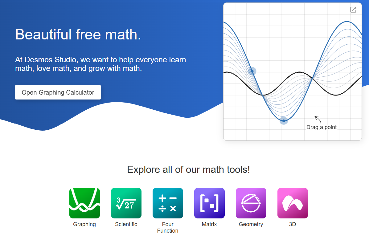 Screenshot of a math website homepage with a blue header, white text saying "Beautiful free math," and a description about helping people learn math at Desmos Studio. There is a button labeled "Open Graphing Calculator" and an illustration of a graph with drag points. Below, there are icons for different math tools: Graphing, Scientific, Four Function, Matrix, Geometry, and 3D.