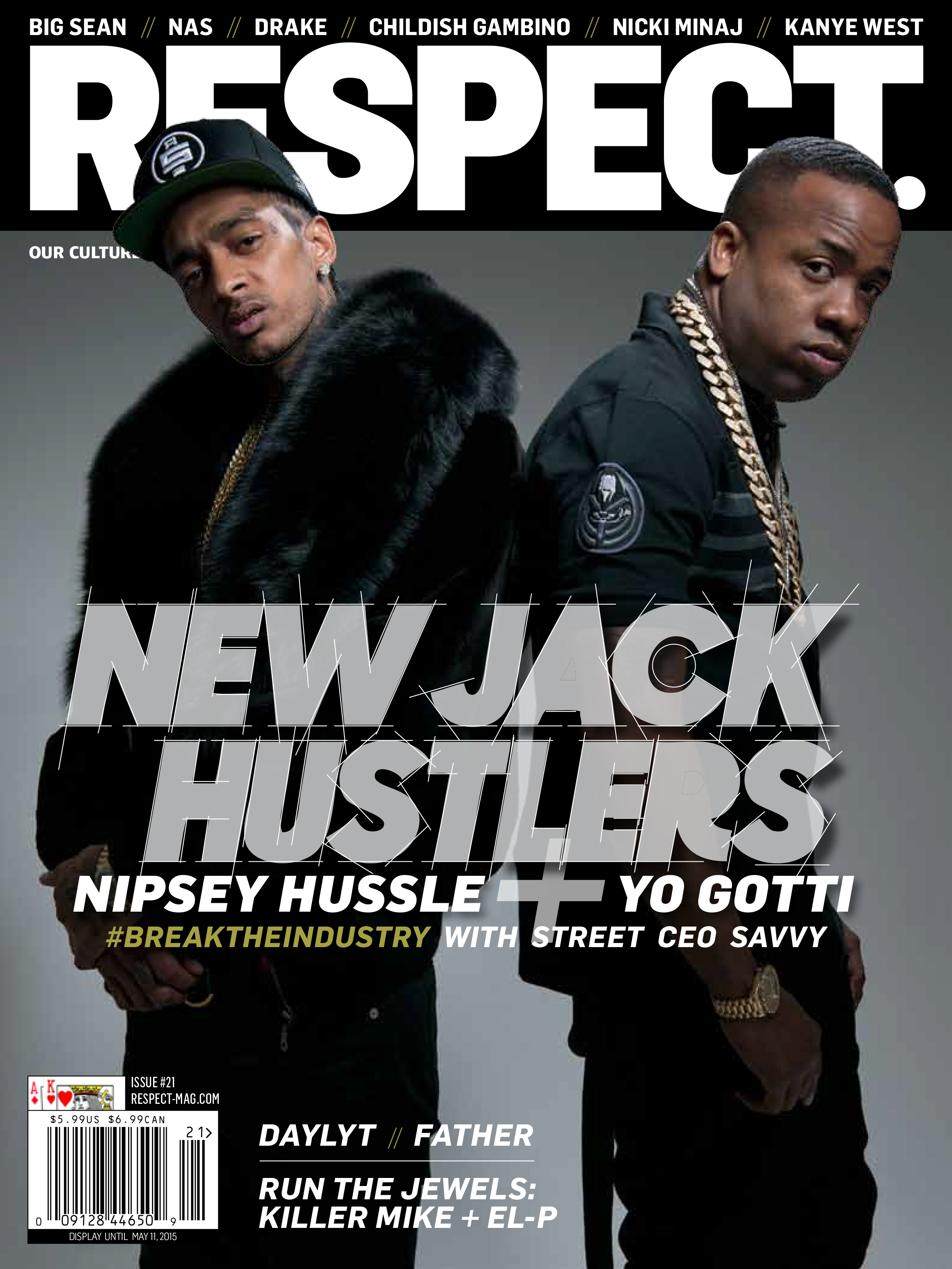 Magazine cover featuring two African American men, Nipsey Hussle and Yo Gotti, posing with serious expressions. Nipsey Hussle is wearing a black fur coat and a cap, while Yo Gotti is dressed in black with gold jewelry. The magazine's name is 'RESPECT
