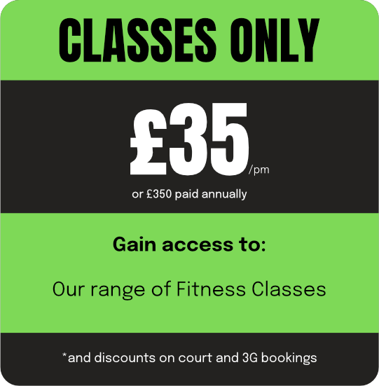 A sign indicating fitness classes are for members only, costing £35 per month or £350 annually, with discounts on court and 3G bookings.