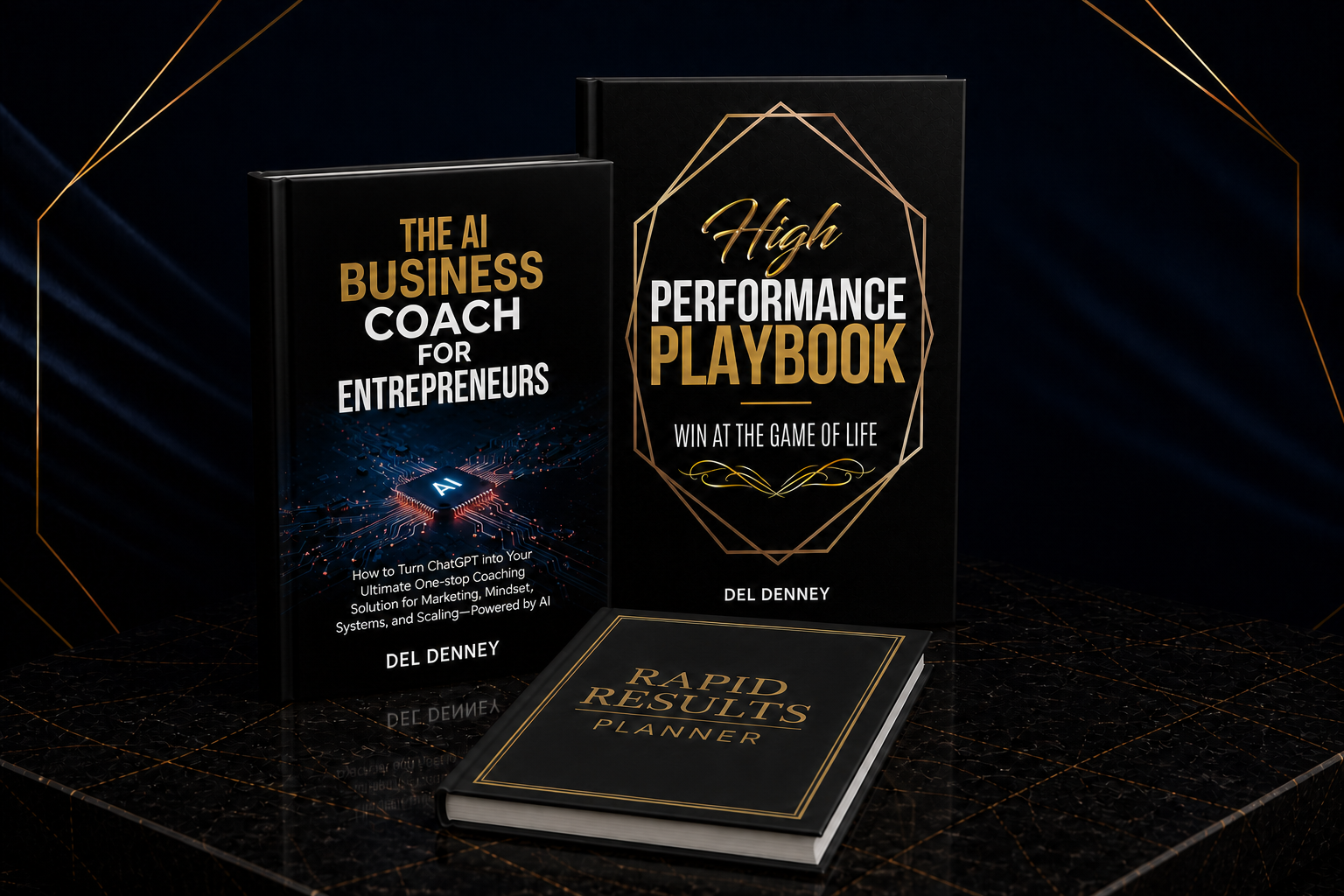 Del Denney book collection featuring The AI Business Coach for Entrepreneurs, High Performance Playbook, and Rapid Results Planner