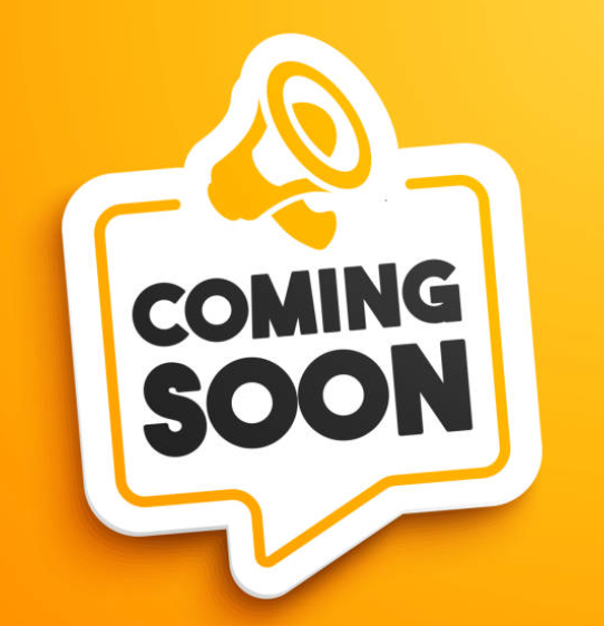 A graphic with a megaphone and speech bubble that says "COMING SOON" in bold black letters on a yellow background.