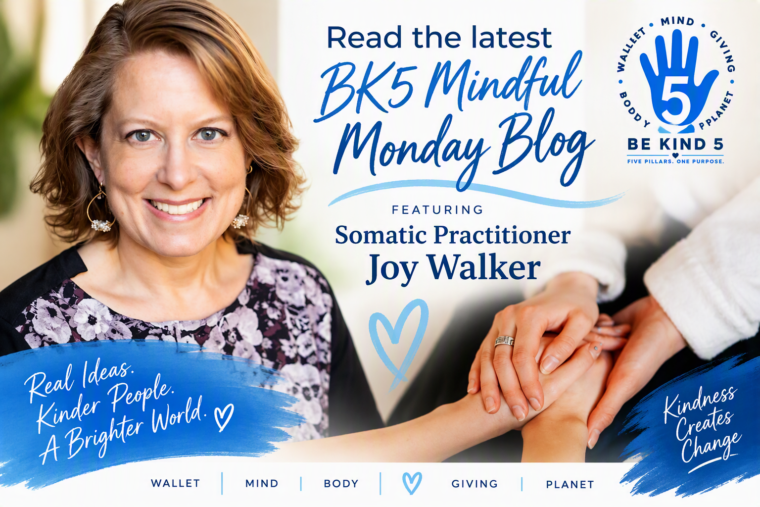 Finding Connection Through Self-Kindness: Meet Joy Walker